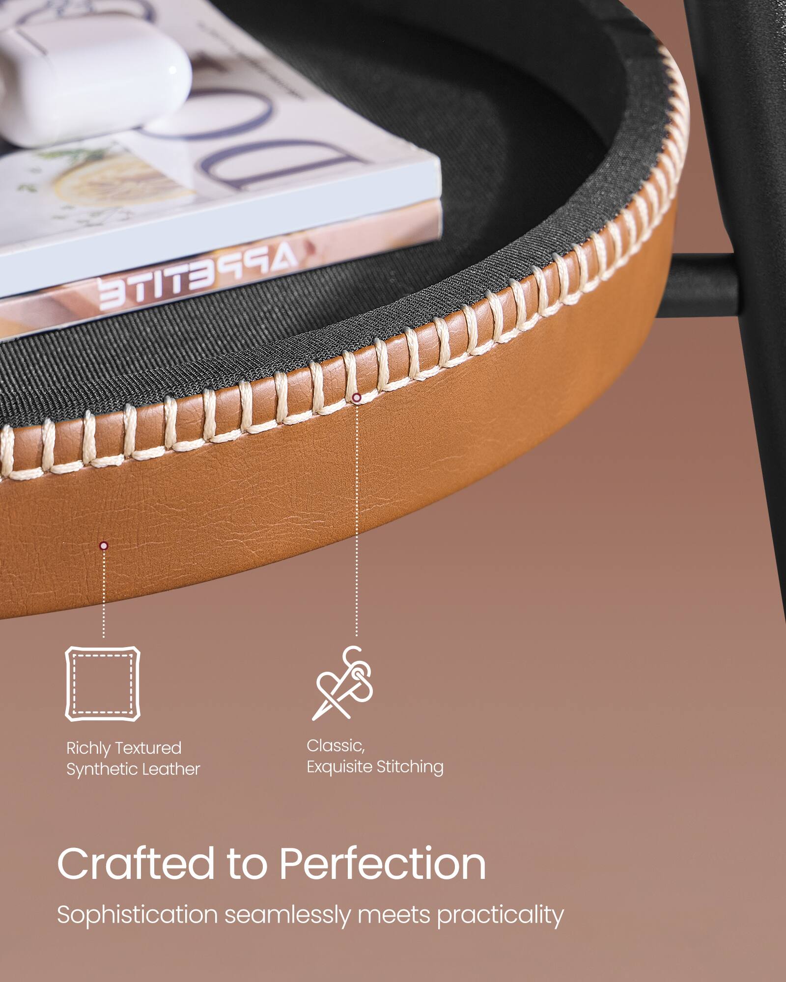 Richly Textured Synthetic Leather Classic, Exquisite Stitching Crafted to Perfection Sophistication seamlessly meets practicality