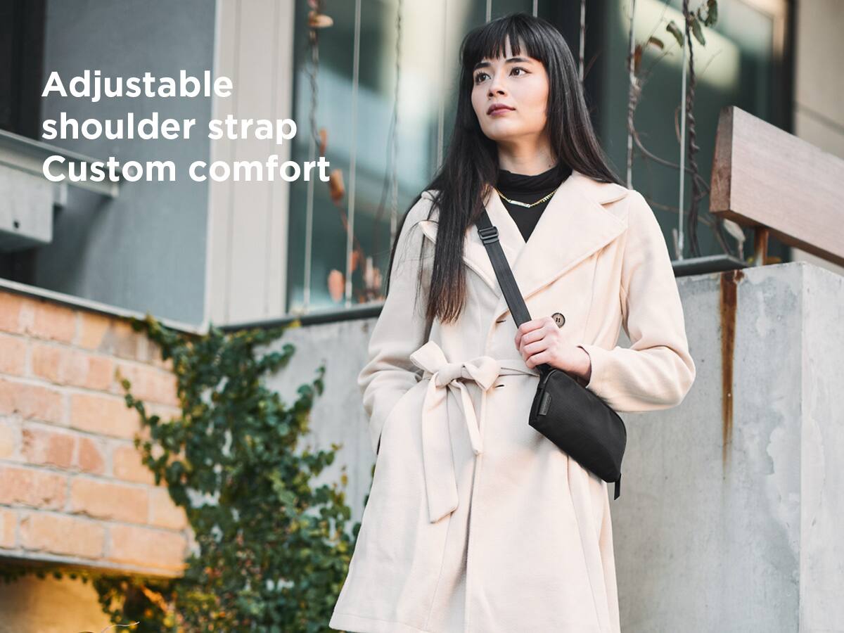 Adjustable shoulder strap  
Custom comfort
