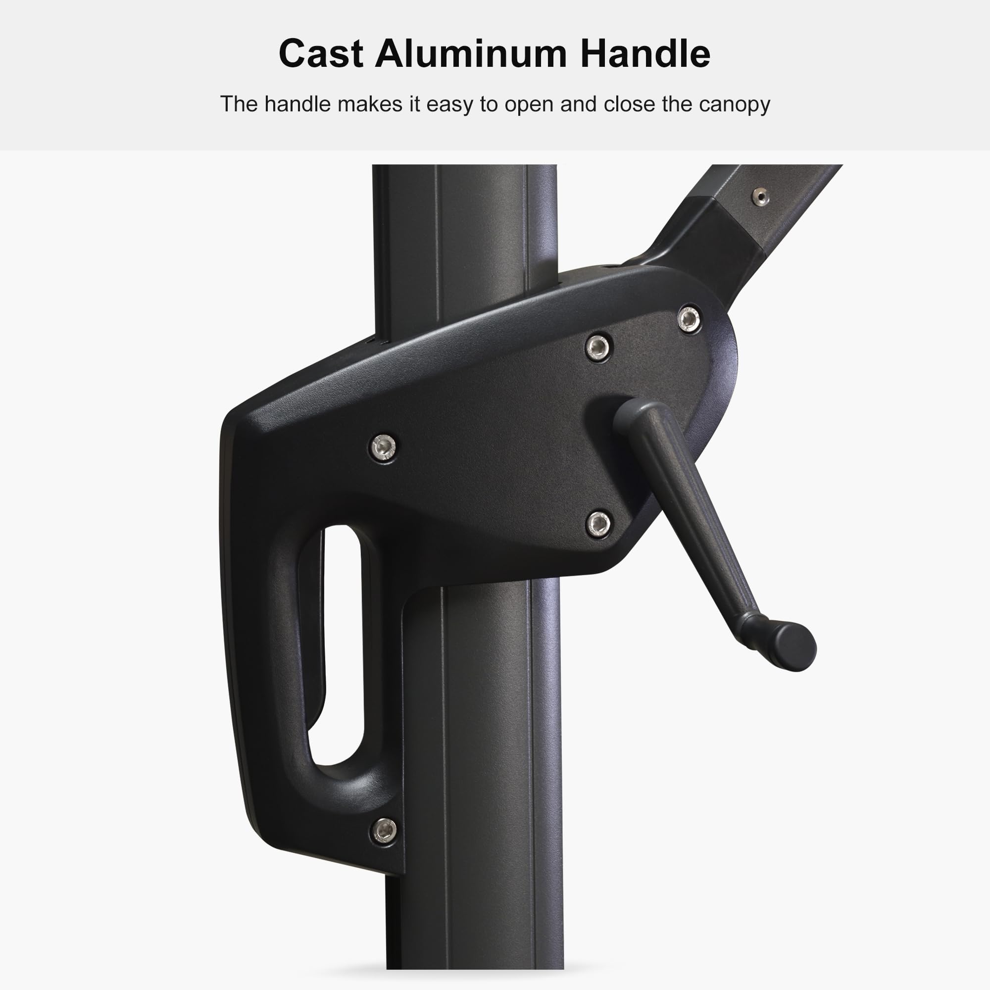 Cast Aluminum Handle

The handle makes it easy to open and close the canopy