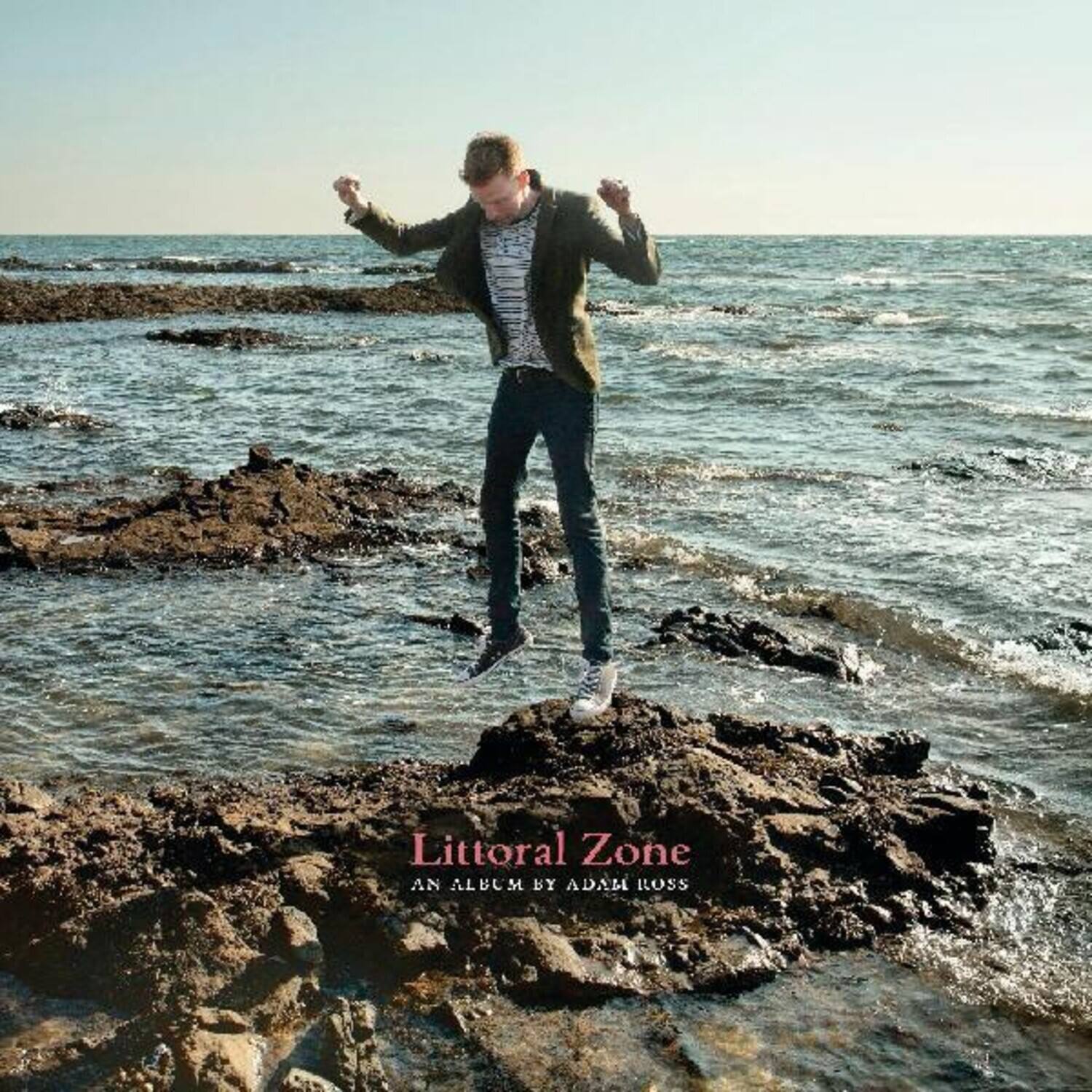 Littoral Zone  
An Album by Adam Ross
