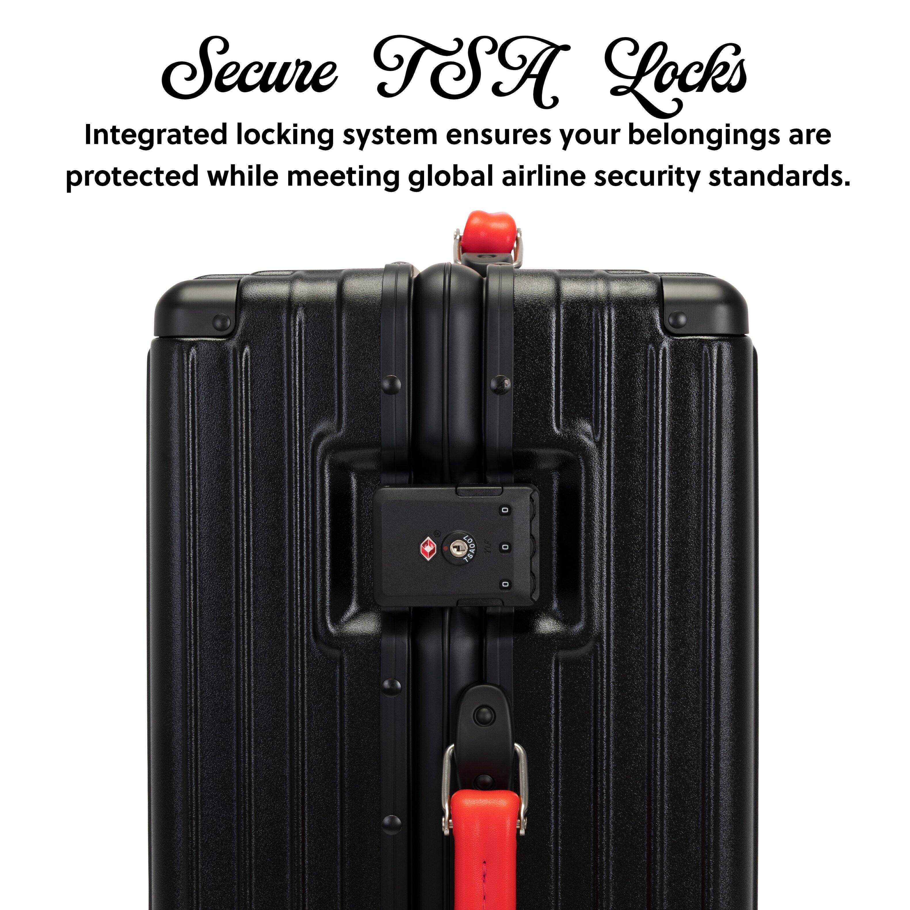 Secure TSA Locks  
Integrated locking system ensures your belongings are protected while meeting global airline security standards.