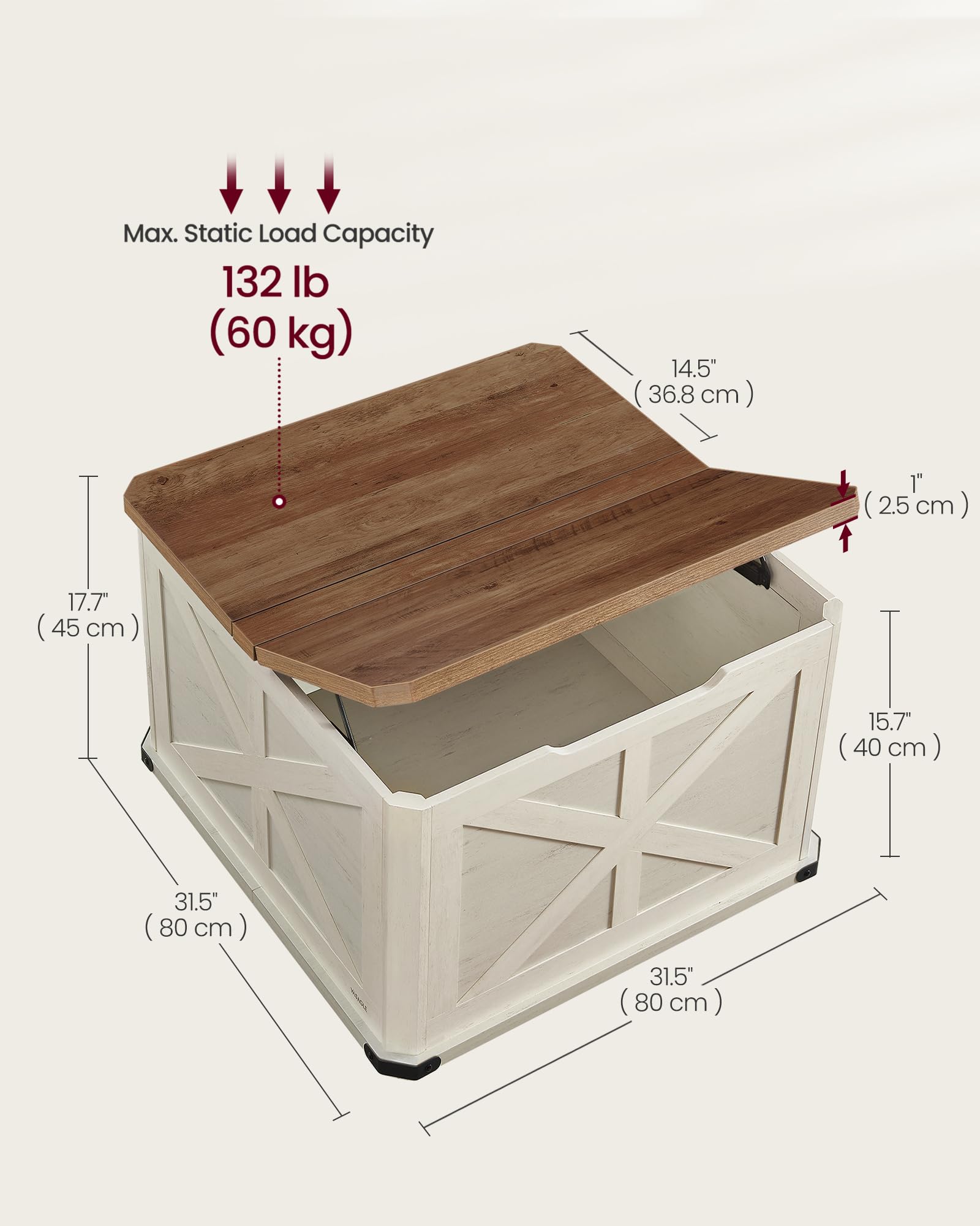 Max. Static Load Capacity  
132 lb (60 kg)  

14.5" (36.8 cm)  
1" (2.5 cm)  
17.7" (45 cm)  
15.7" (40 cm)  
31.5" (80 cm)  
31.5" (80 cm)