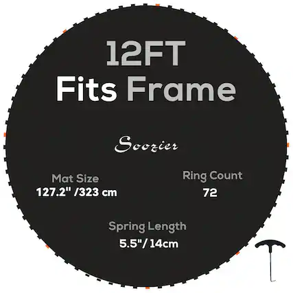 12FT Fits Frame
Scozier
Mat Size: 127.2" / 323 cm
Ring Count: 72
Spring Length: 5.5" / 14 cm