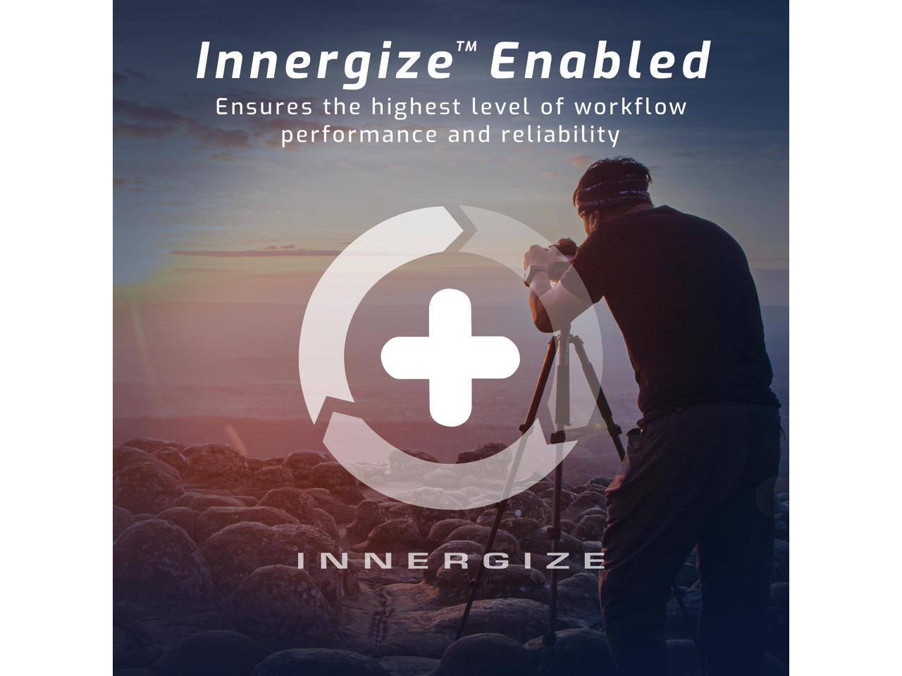 Innergize™ Enabled  
Ensures the highest level of workflow performance and reliability  

INNERGIZE