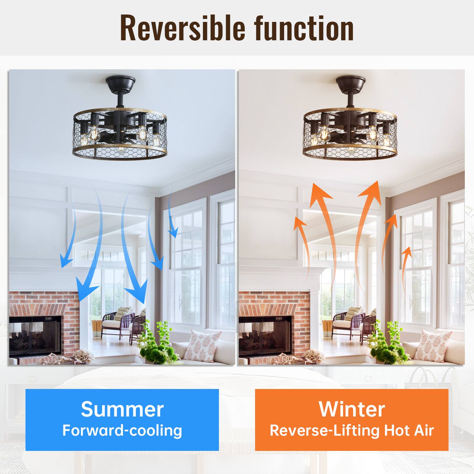 Reversible function

Summer  
Forward-cooling

Winter  
Reverse-Lifting Hot Air