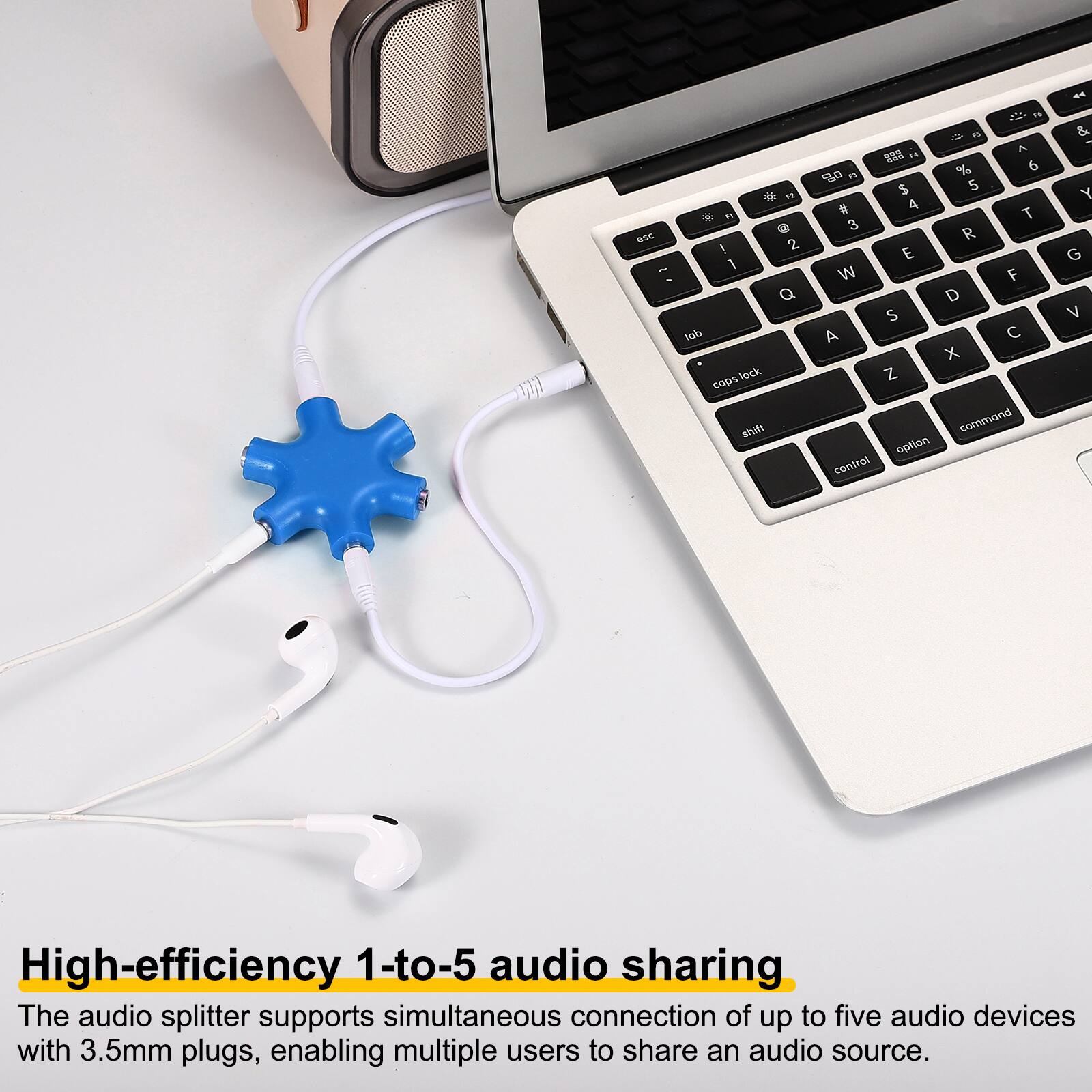 High-efficiency 1-to-5 audio sharing

The audio splitter supports simultaneous connection of up to five audio devices with 3.5mm plugs, enabling multiple users to share an audio source.