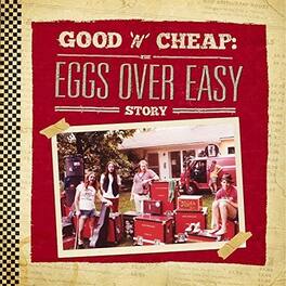 Eggs Over Easy - Good N Cheap: The Eggs Over Easy Story - VINYL LP
