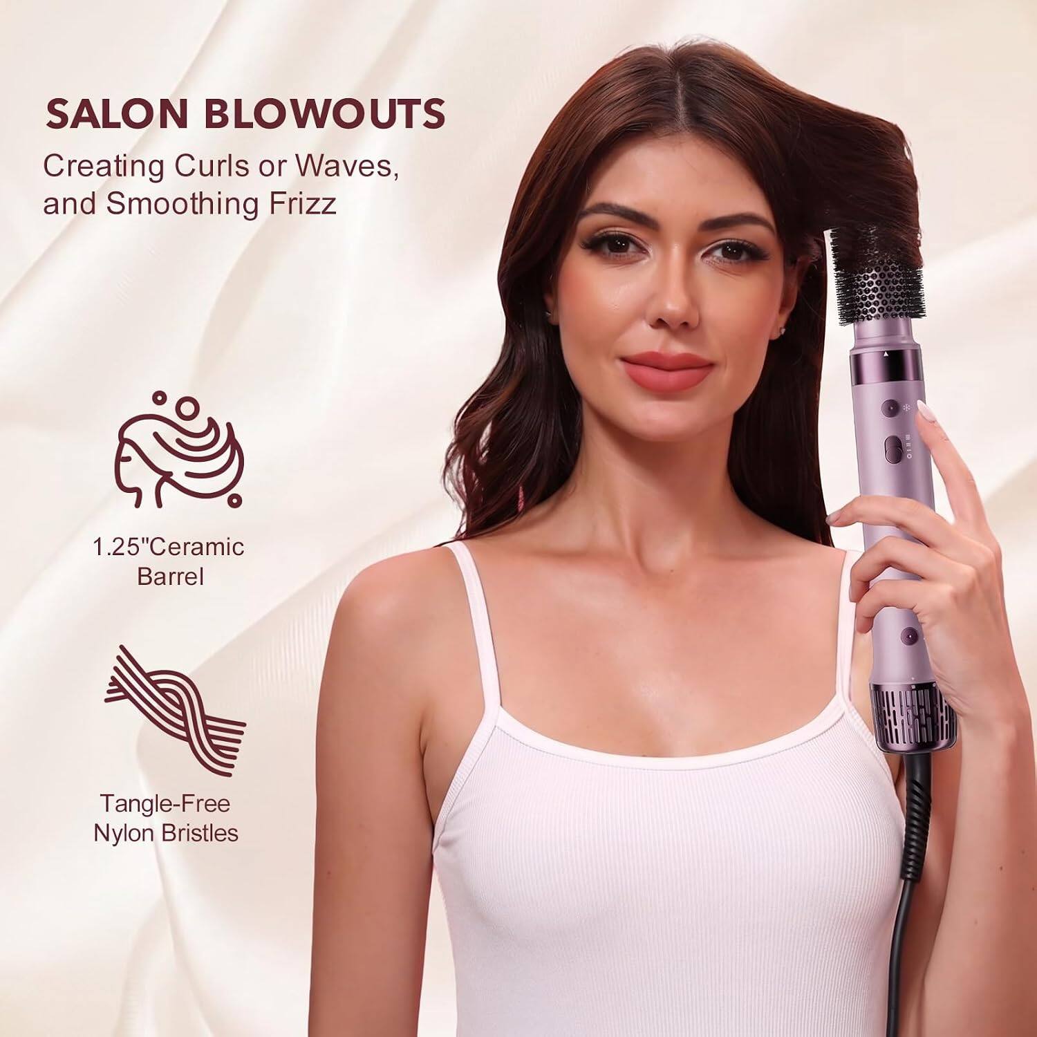 SALON BLOWOUTS  
Creating Curls or Waves, and Smoothing Frizz

1.25" Ceramic Barrel  
Tangle-Free Nylon Bristles