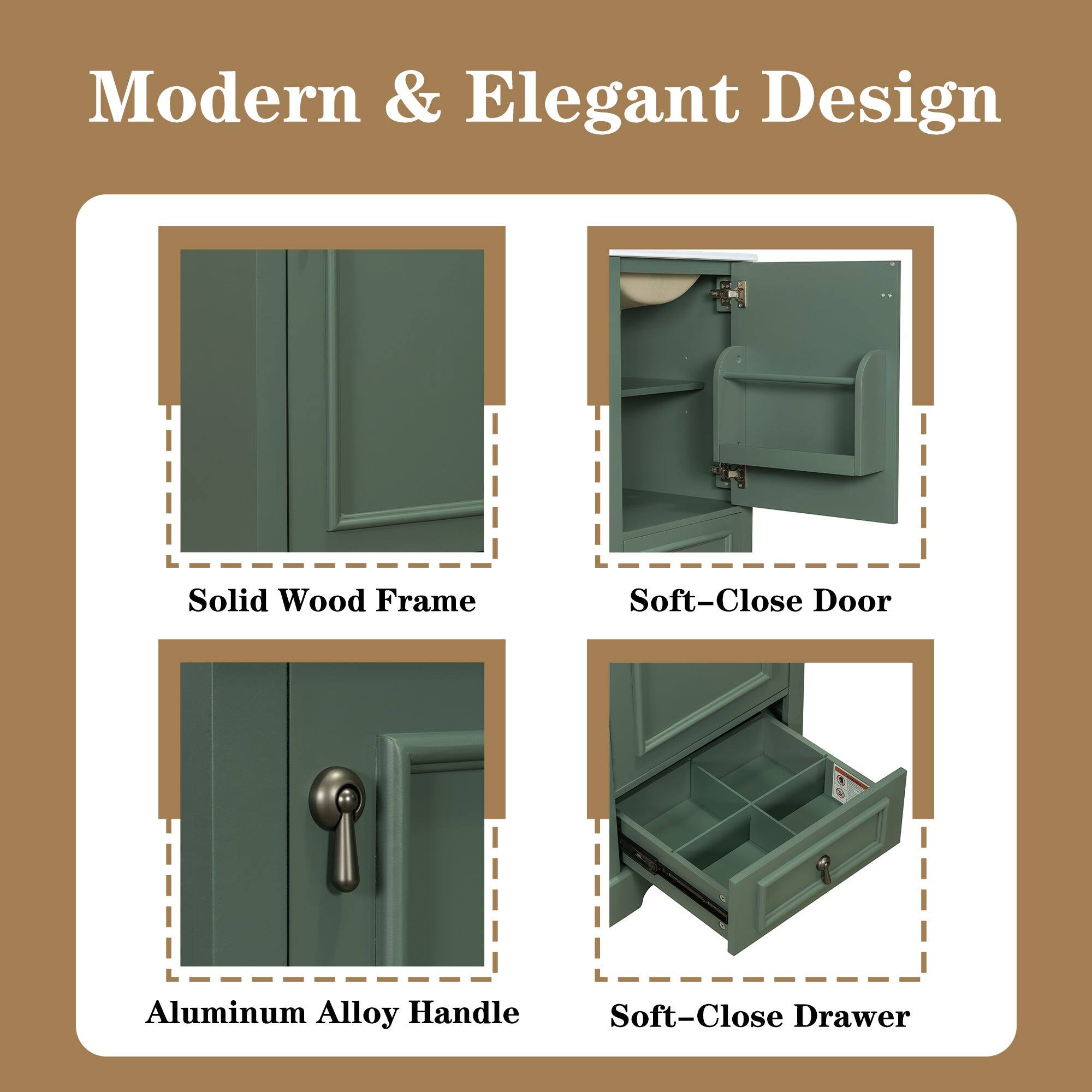 Modern & Elegant Design

- Solid Wood Frame
- Soft-Close Door
- Aluminum Alloy Handle
- Soft-Close Drawer