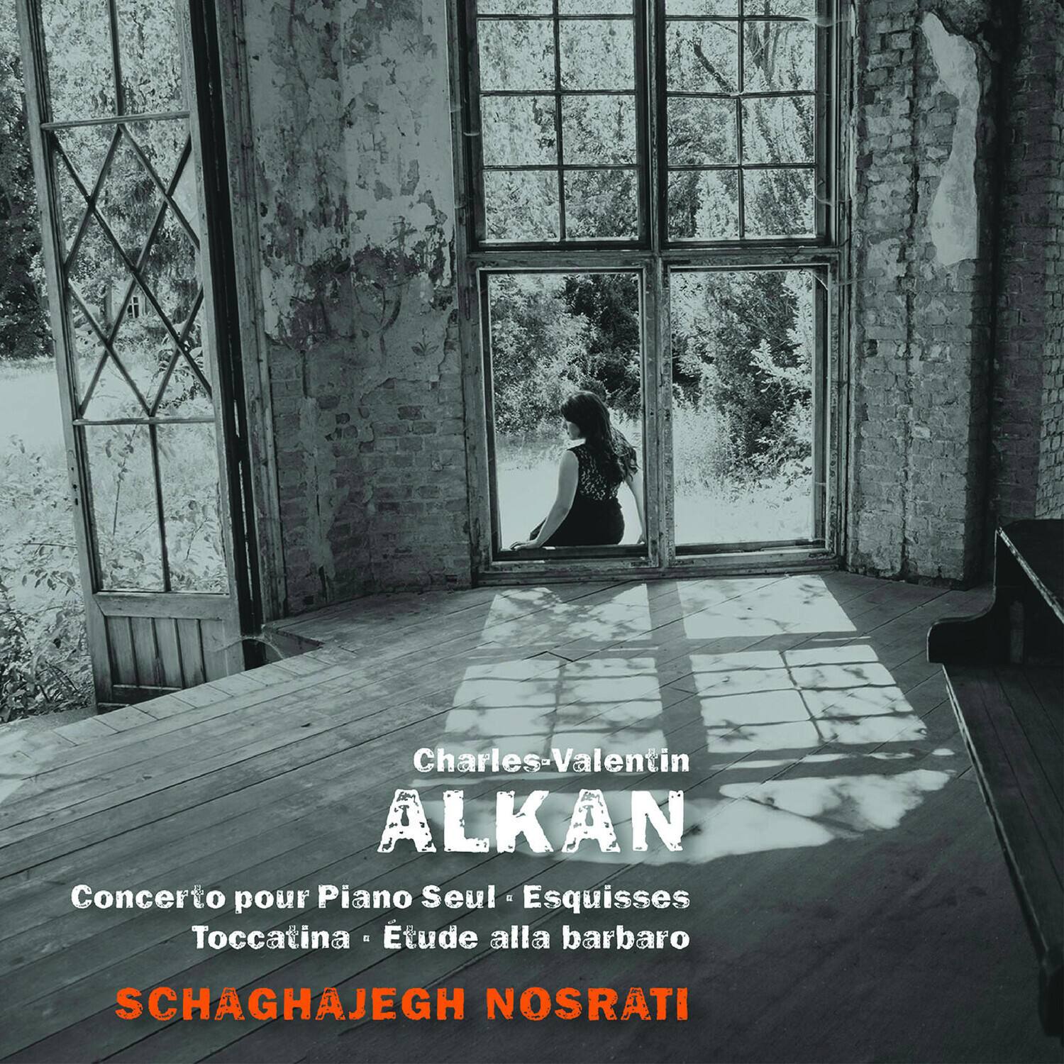 Alkan / Schaghajegh Nosrati - Concerto Pour Piano Seul   - COMPACT DISCS [CD] price history on PriceWatchPro