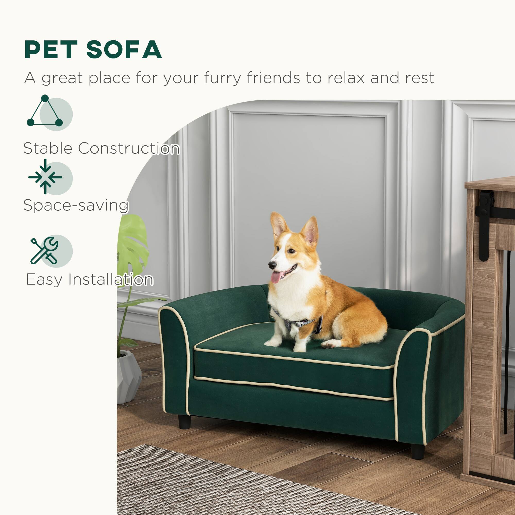 PET SOFA  
A great place for your furry friends to relax and rest  

- Stable Construction  
- Space-saving  
- Easy Installation