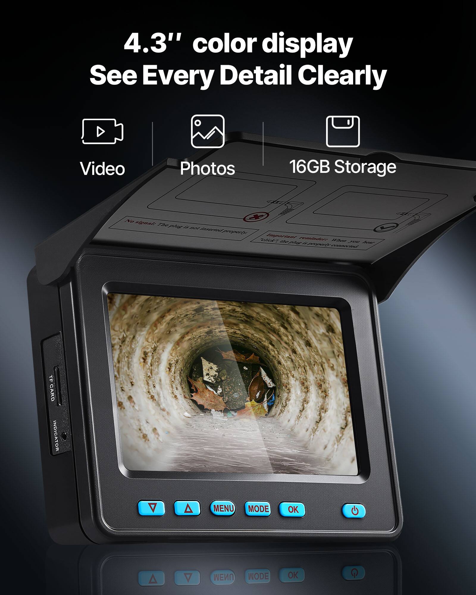 4.3" color display See Every Detail Clearly Video Photos 16GB Storage No ma Thepha - ROe lovrd propero Inportent no a mmindr W Ag N Aear O TN TF CARD INDICATOR A A MENU MODE OK