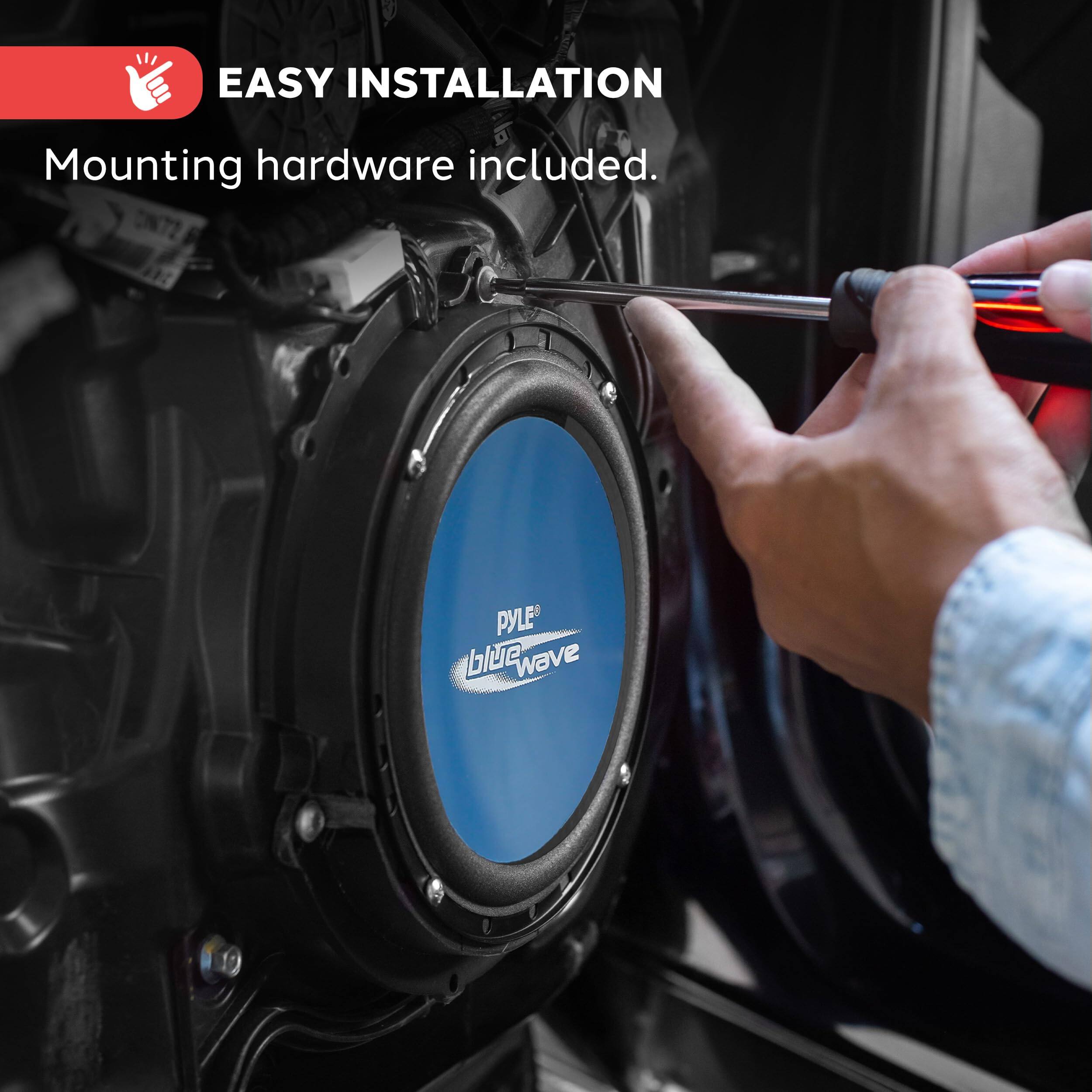 EASY INSTALLATION  
Mounting hardware included.  

PYLE blue wave