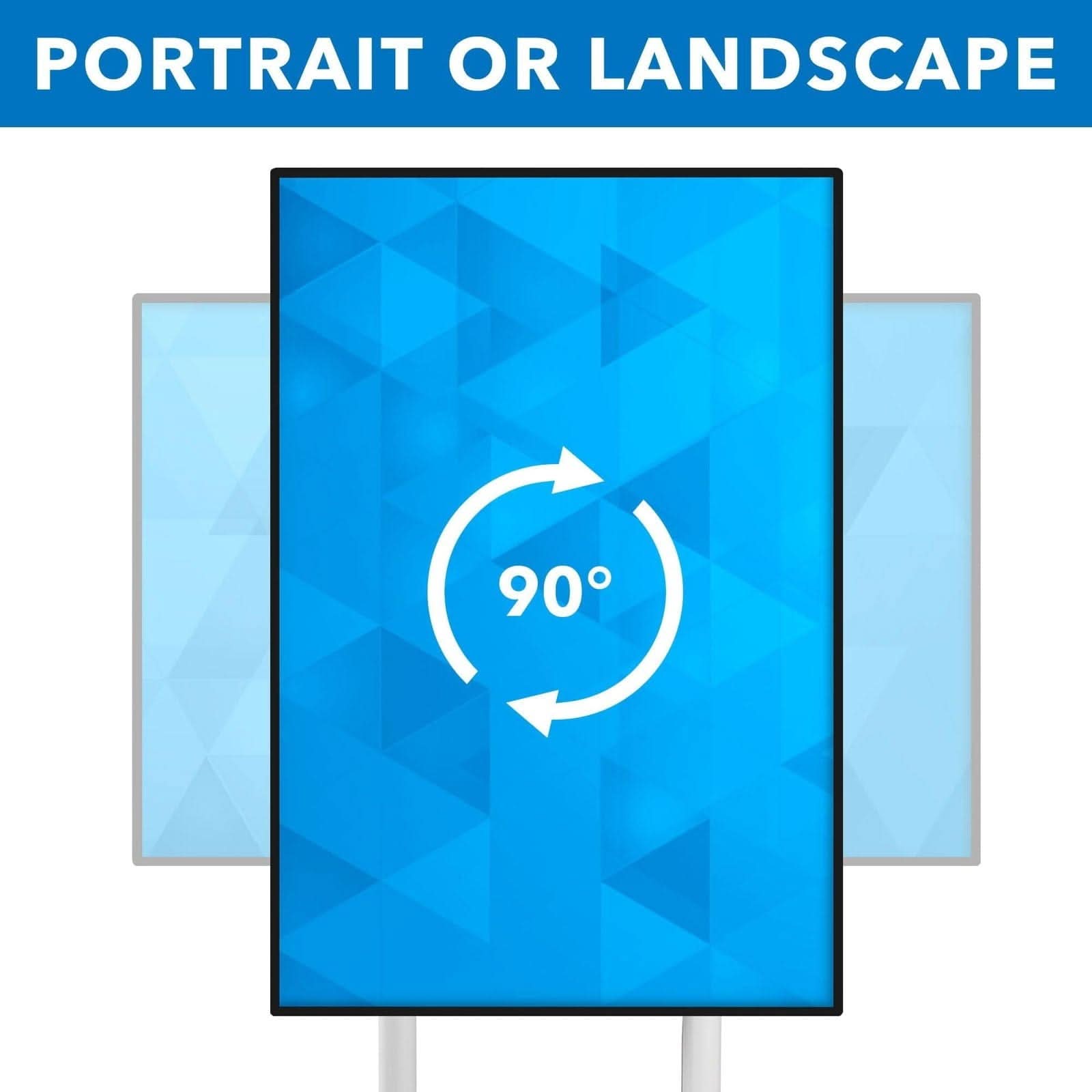 PORTRAIT OR LANDSCAPE

90°