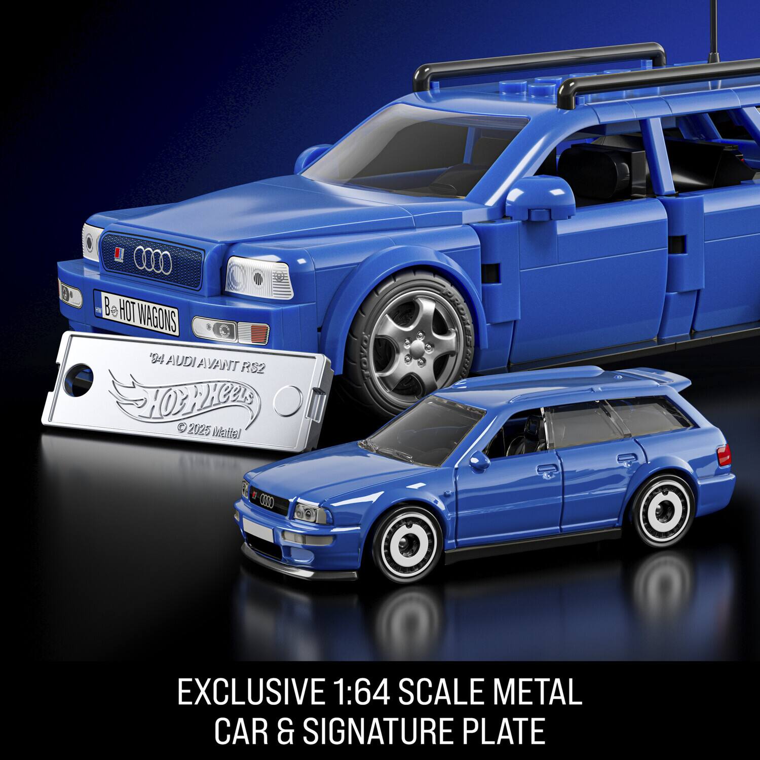 B I 01 1 Be HOT WAGONS t AUDI A VANT RS2 HOE WHeeLS 2025 adtle 1 E CD EXCLUSIVE 1:64 SCALE METAL CAR & SIGNATURE PLATE

"94 AUDI AVANT RS2

HOT WHEELS

© 2025 Mattel

EXCLUSIVE 1:64 SCALE METAL CAR & SIGNATURE PLATE
