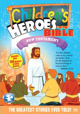 The Children's Heroes of the Bible: New Testament - DVD