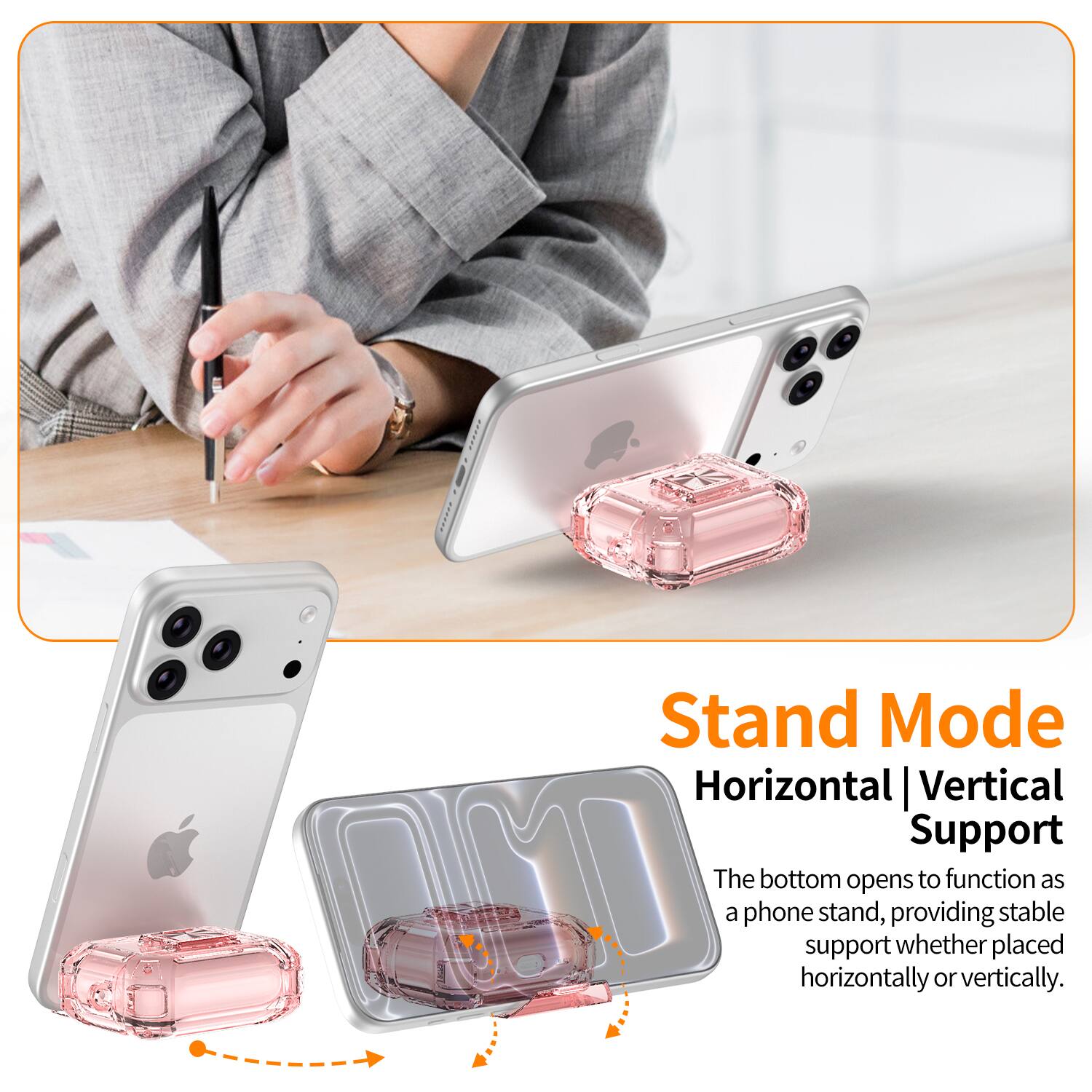 Stand Mode  
Horizontal | Vertical Support  

The bottom opens to function as a phone stand, providing stable support whether placed horizontally or vertically.