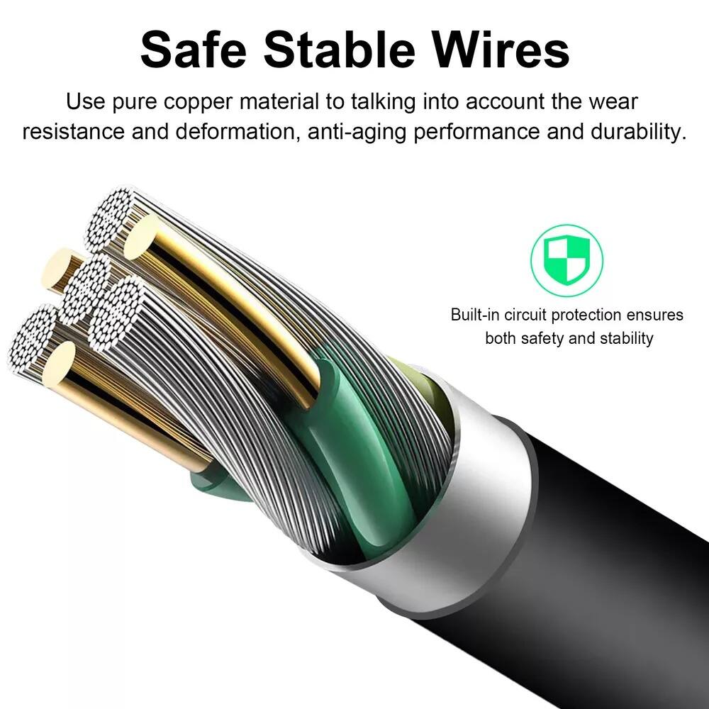 Safe Stable Wires

Use pure copper material to take into account the wear resistance and deformation, anti-aging performance and durability.

Built-in circuit protection ensures both safety and stability