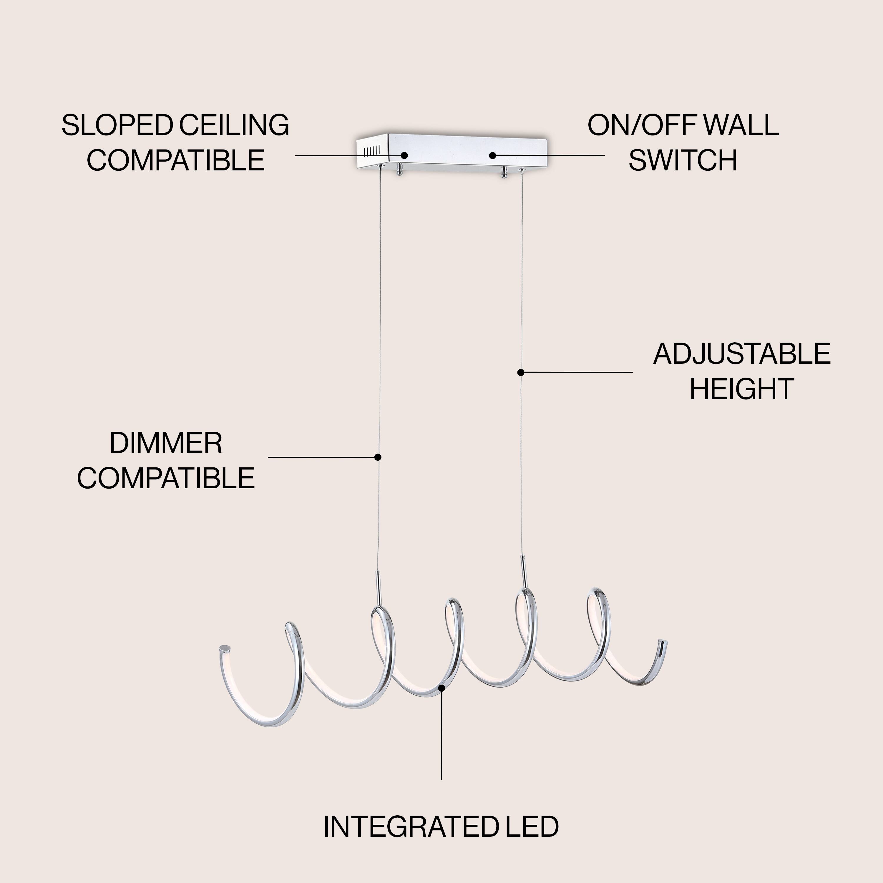 SLOPED CEILING COMPATIBLE  
ON/OFF WALL SWITCH  
ADJUSTABLE HEIGHT  
DIMMER COMPATIBLE  
INTEGRATED LED