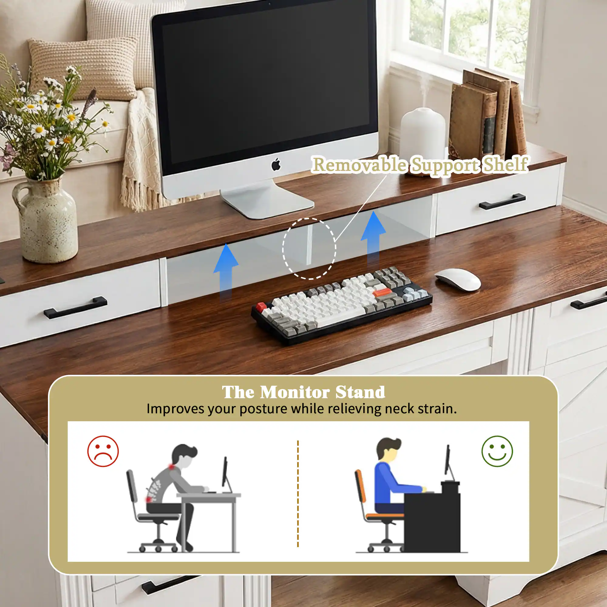 Removable Support Shelf

The Monitor Stand
Improves your posture while relieving neck strain.
