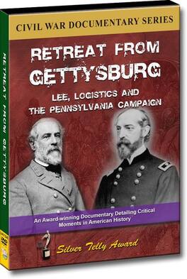 Retreat From Gettysburg: Lee, Logistics and the Pennsylvania Campaign - DVD