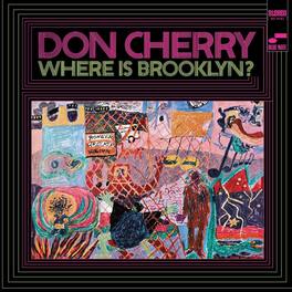 Don Cherry - Where Is Brooklyn? - VINYL LP