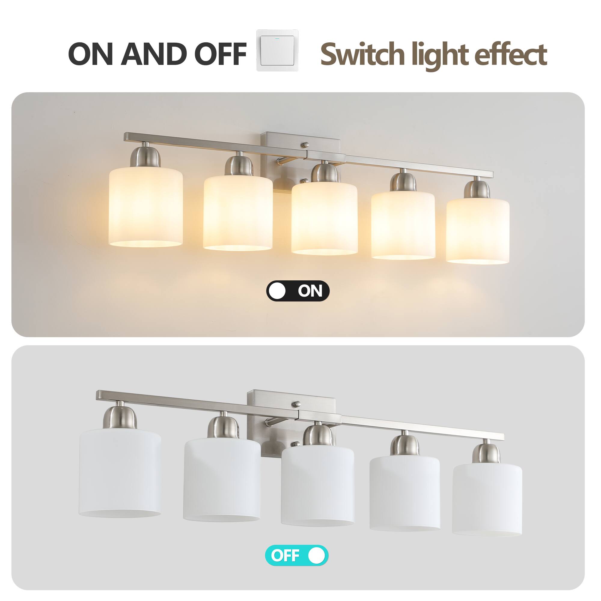 ON AND OFF  
Switch light effect  

ON  
OFF