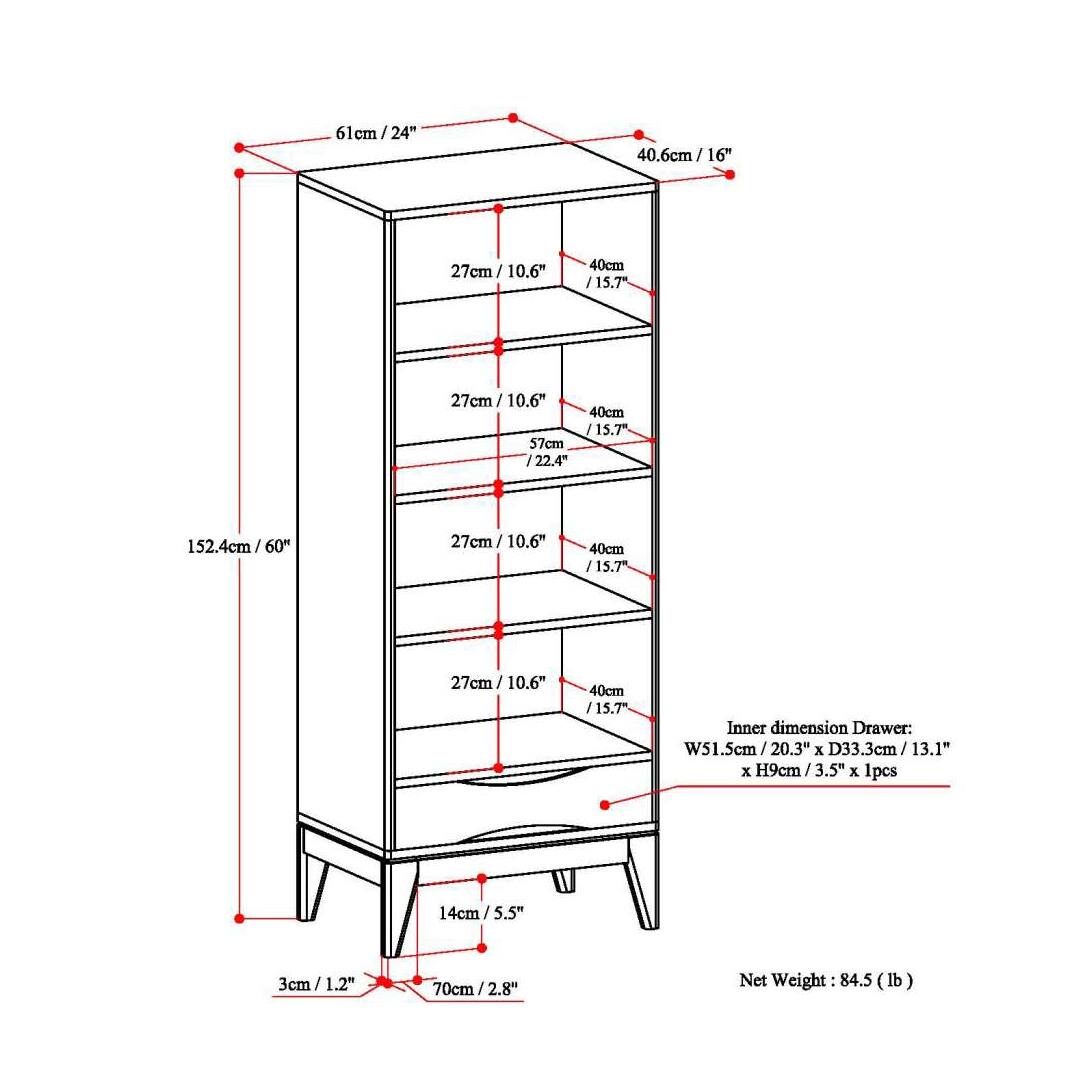 - Height: 152.4cm / 60"
- Width: 61cm / 24"
- Depth: 40.6cm / 16"
- Shelf Dimensions:
  - 40cm / 15.7" (x 4)
  - 27cm / 10.6" (x 4)
- Drawer Dimensions:
  - Inner dimension: W51.5cm / 20.3" x D33.3cm / 13.1" x H9cm / 3.5"
- Legs:
  - Width: 14cm / 5.5"
  - Depth: 70cm / 2.8"
  - Height: 3cm / 1.2"
- Net Weight: 84.5 lb