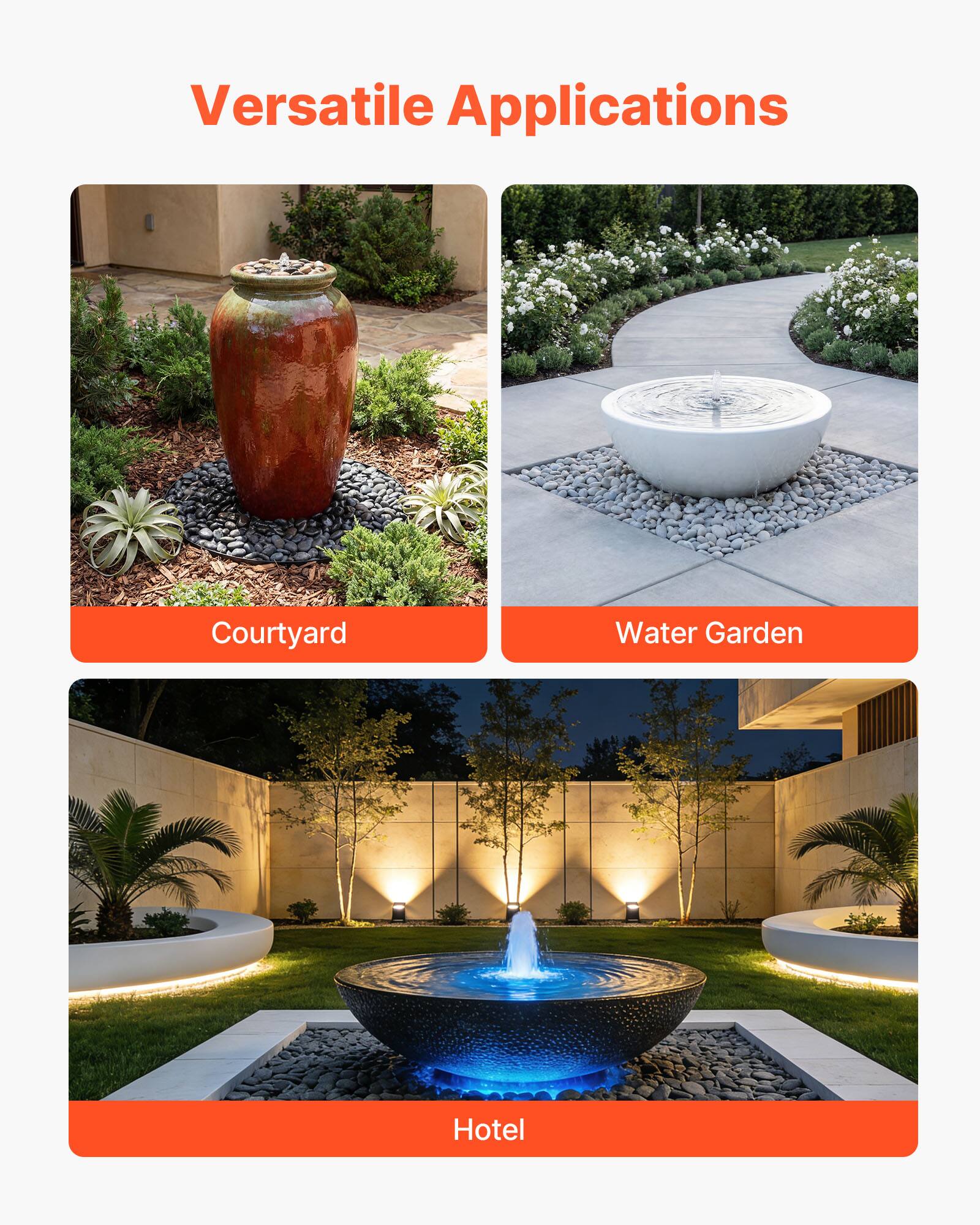 Versatile Applications

- Courtyard
- Water Garden
- Hotel