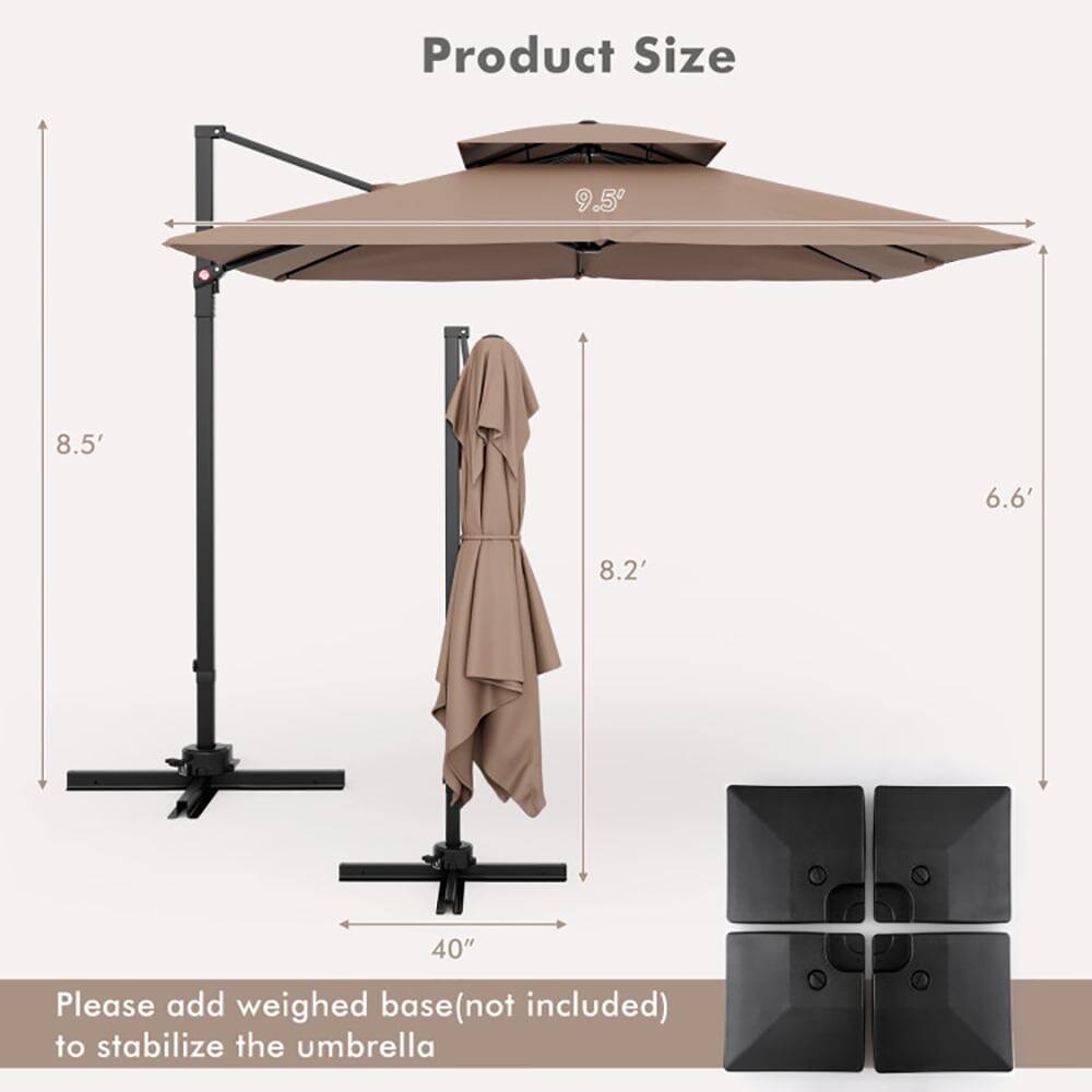 Product Size  
9.5' x 8.5' x 6.6' x 8.2'  
40"  

Please add weighed base (not included) to stabilize the umbrella
