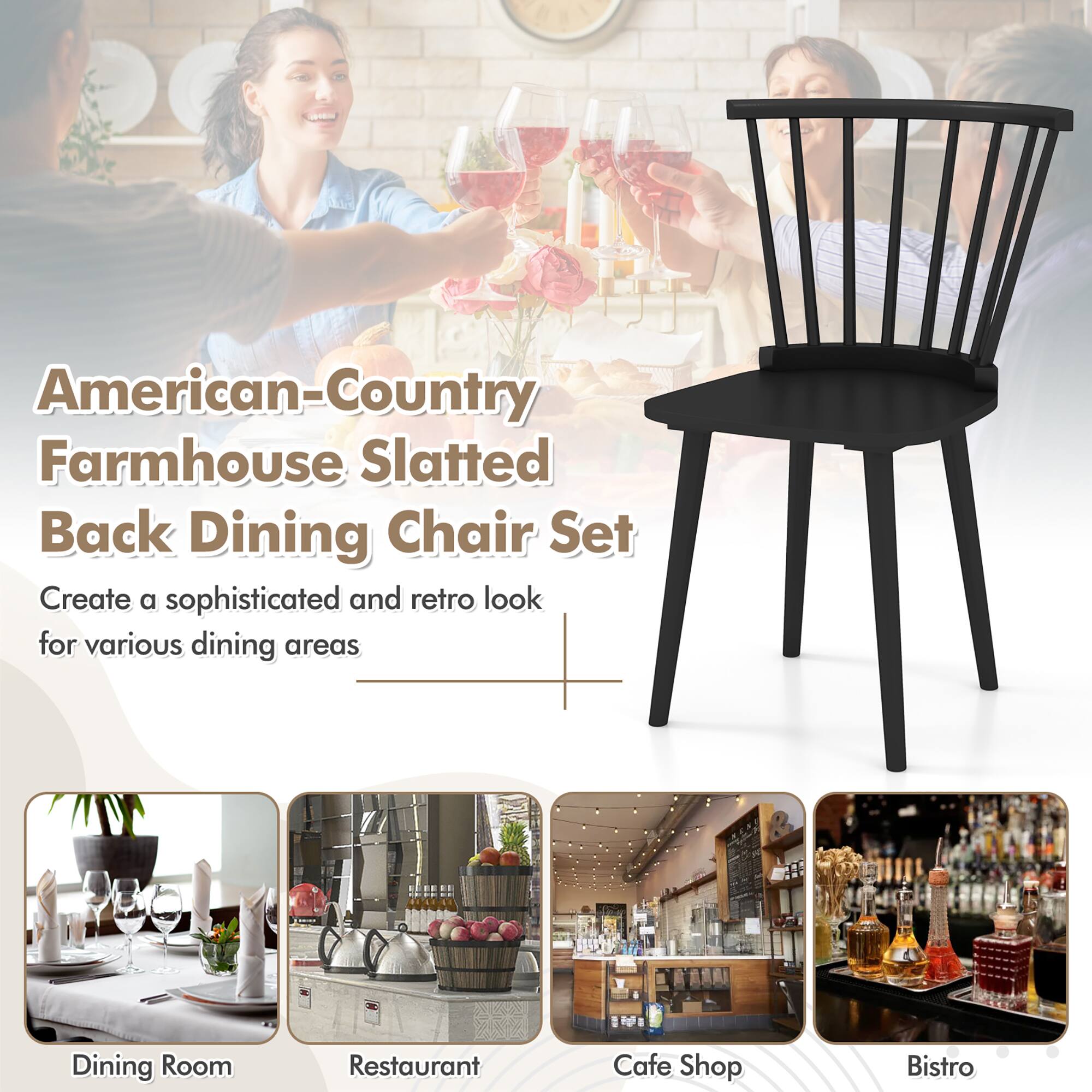 American-Country Farmhouse Slatted Back Dining Chair Set

Create a sophisticated and retro look for various dining areas

Dining Room | Restaurant | Cafe Shop | Bistro