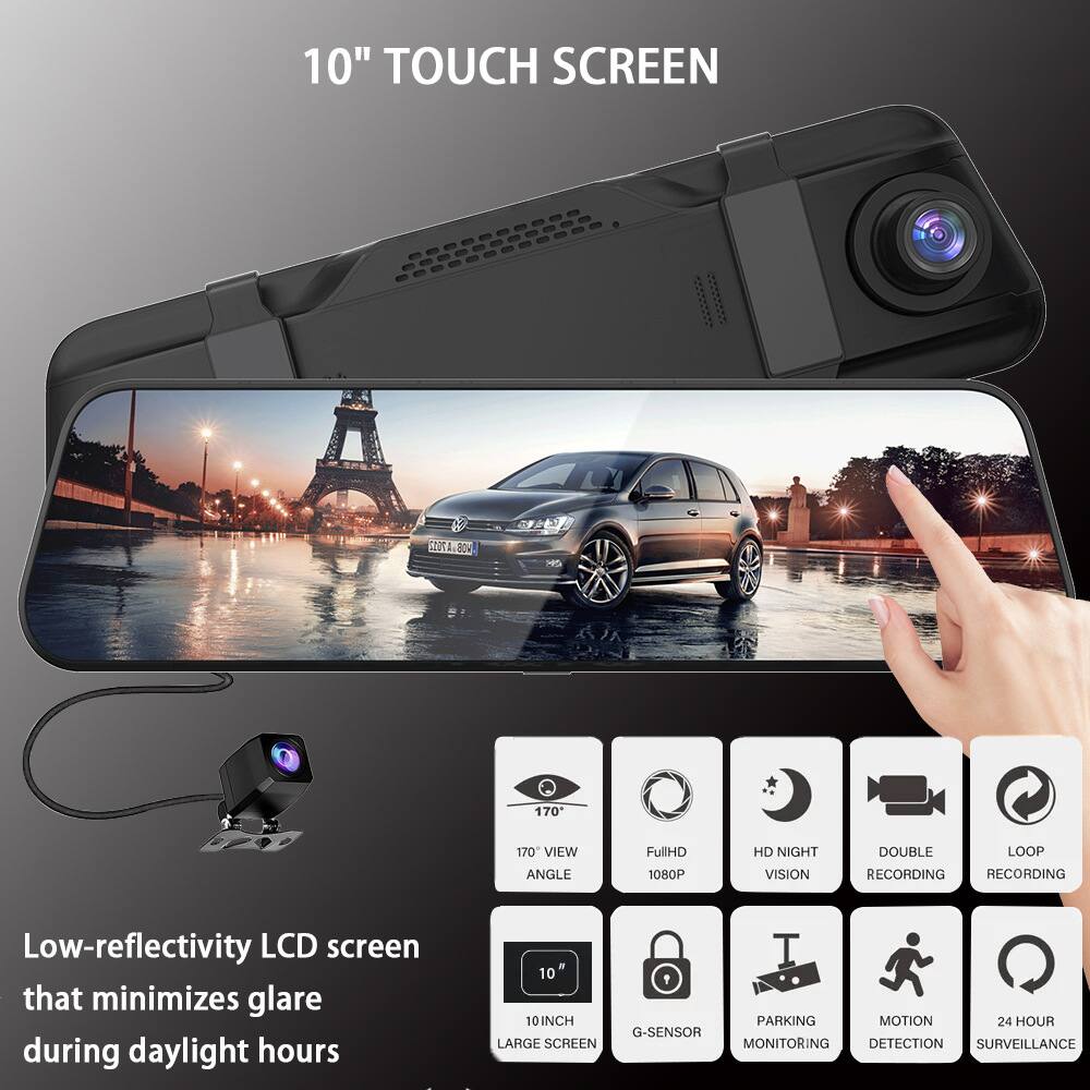 10" TOUCH SCREEN

Low-reflectivity LCD screen that minimizes glare during daylight hours

- 10" LARGE SCREEN
- 170° VIEW ANGLE
- FULL HD 1080P
- HD NIGHT VISION
- DOUBLE LOOP RECORDING
- G-SENSOR
- PARKING MONITORING
- MOTION DETECTION
- 24 HOUR SURVEILLANCE