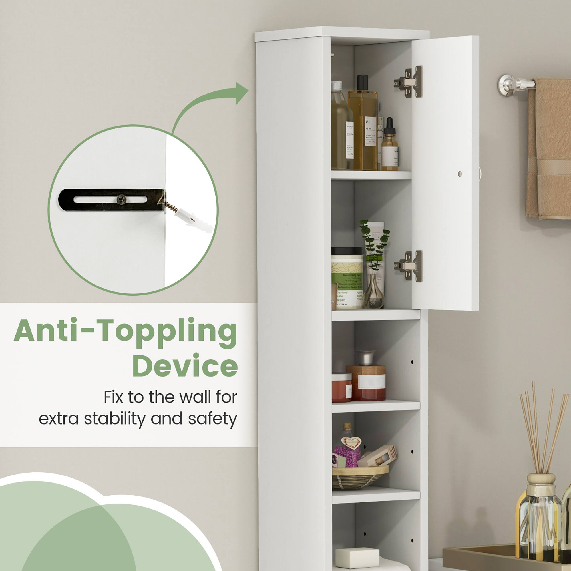 Anti-Topping Device  
Fix to the wall for extra stability and safety