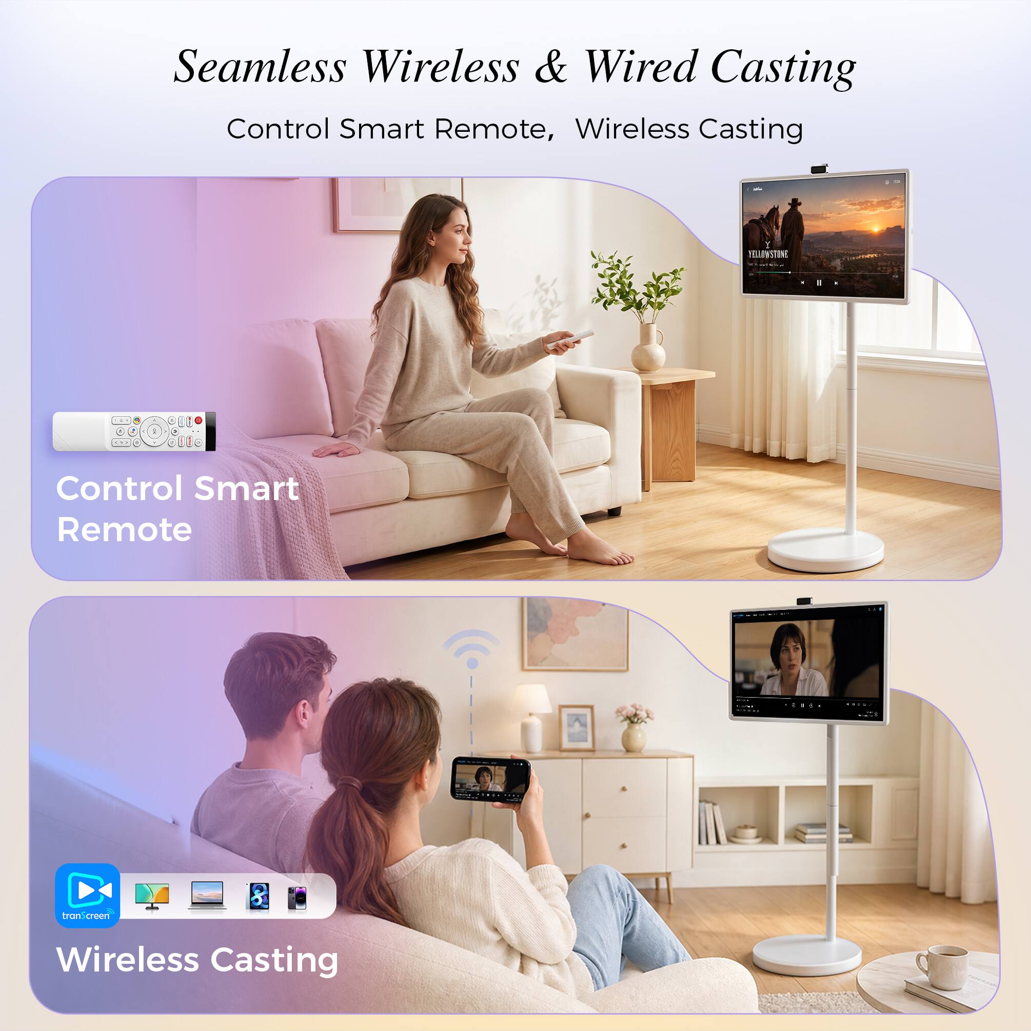 Seamless Wireless & Wired Casting  
Control Smart Remote, Wireless Casting

Control Smart Remote

Wireless Casting