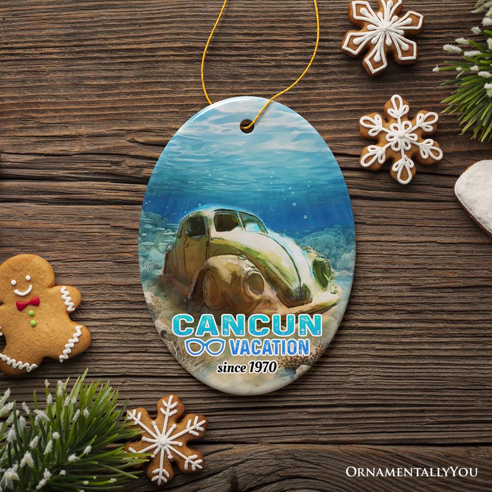 CANCUN  
VACATION  
since 1970  

ORNAMENTALLY YOU