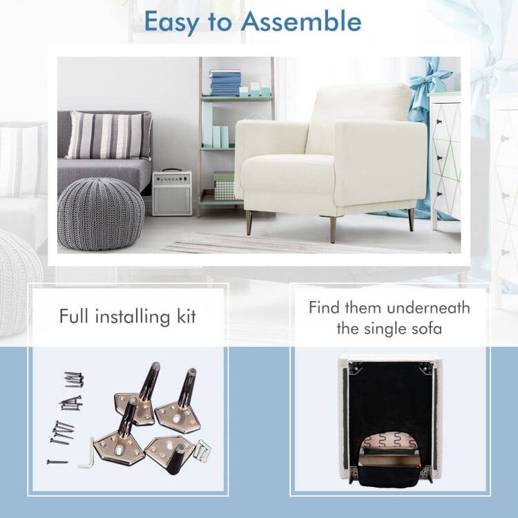 Easy to Assemble

Full installing kit

Find them underneath the single sofa