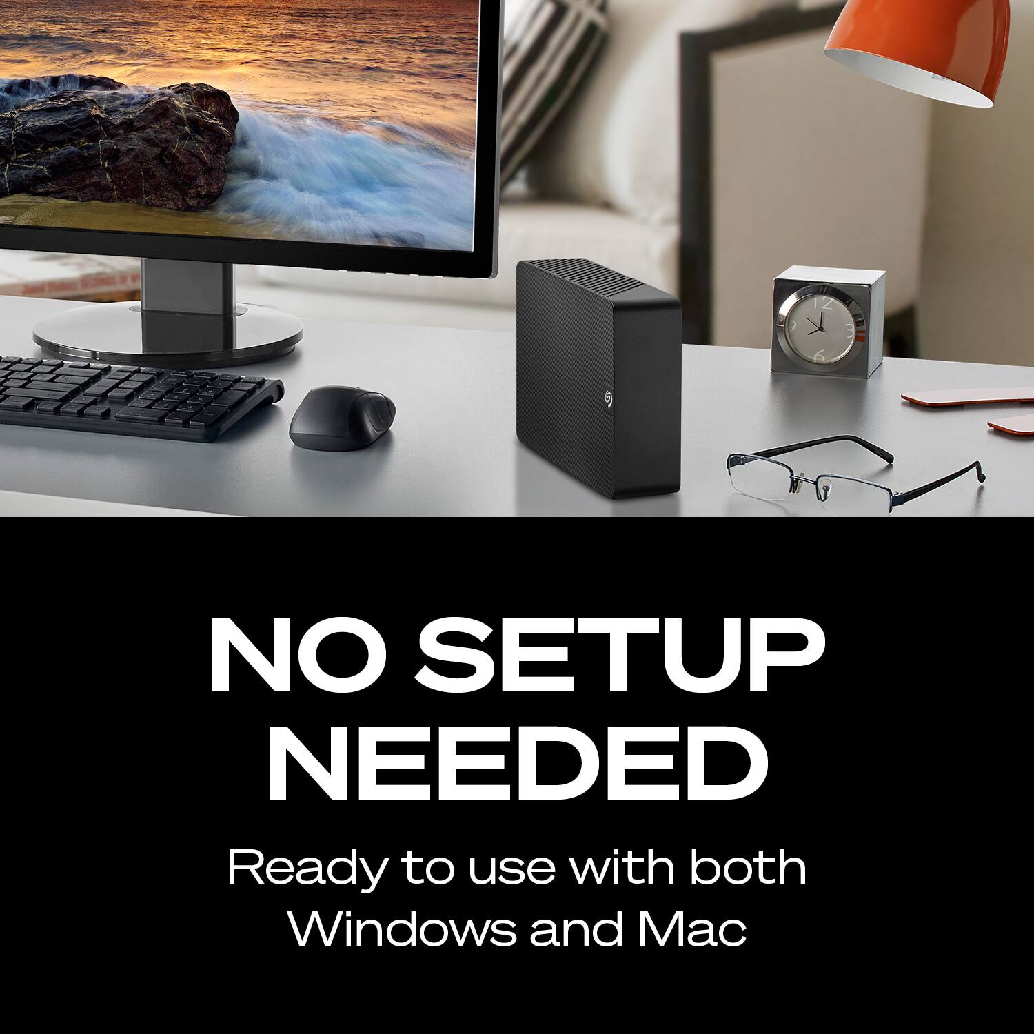 C 7 ae 1 0 3 6  
NO SETUP NEEDED  
Ready to use with both Windows and Mac