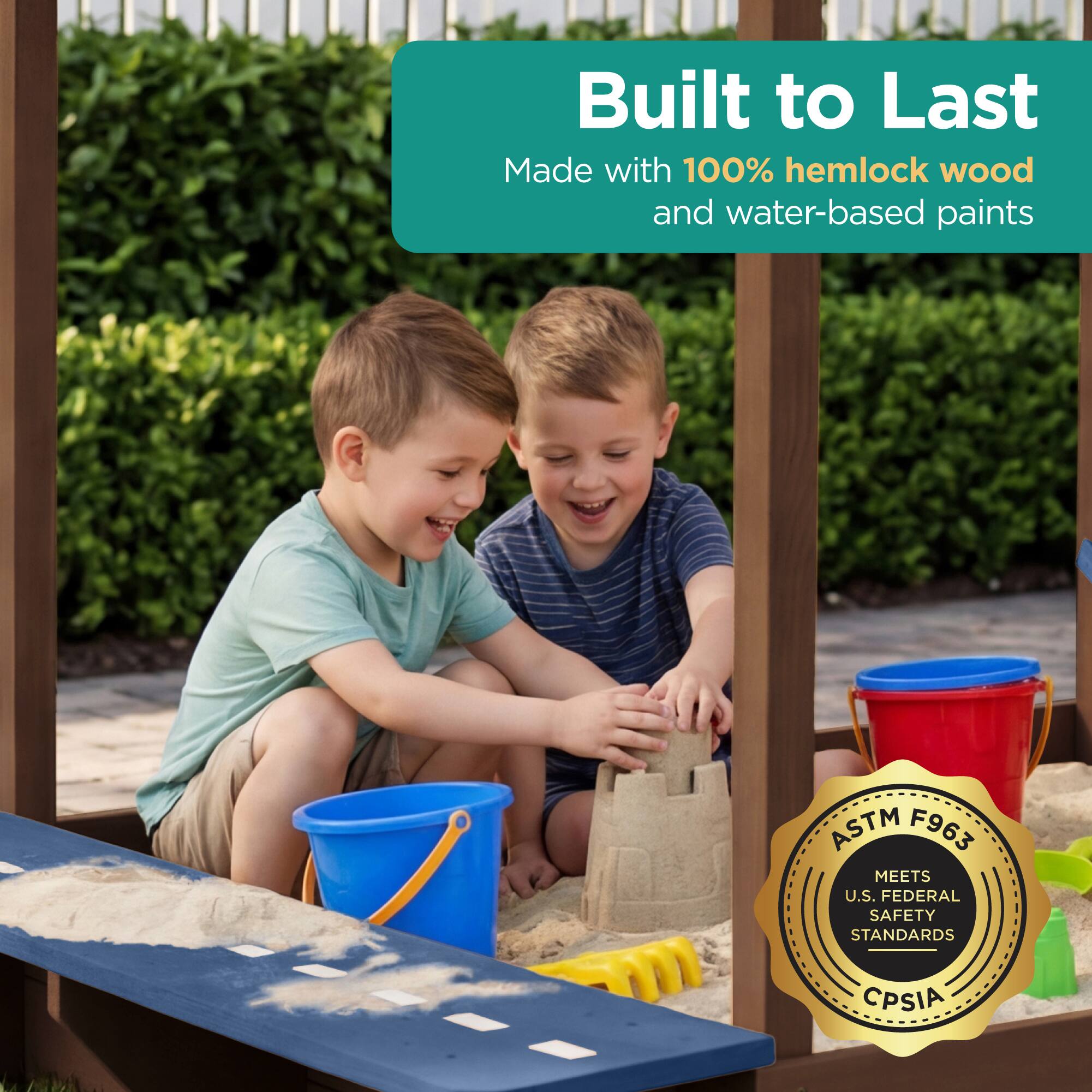 Built to Last  
Made with 100% hemlock wood and water-based paints  

ASTM F963 MEETS U.S. FEDERAL SAFETY STANDARDS CPSIA