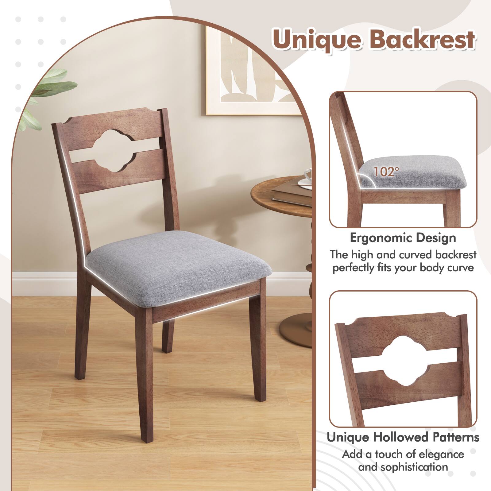 Unique Backrest

102° Ergonomic Design  
The high and curved backrest perfectly fits your body curve

Unique Hollowed Patterns  
Add a touch of elegance and sophistication