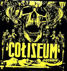 Coliseum - Goddamage - VINYL LP