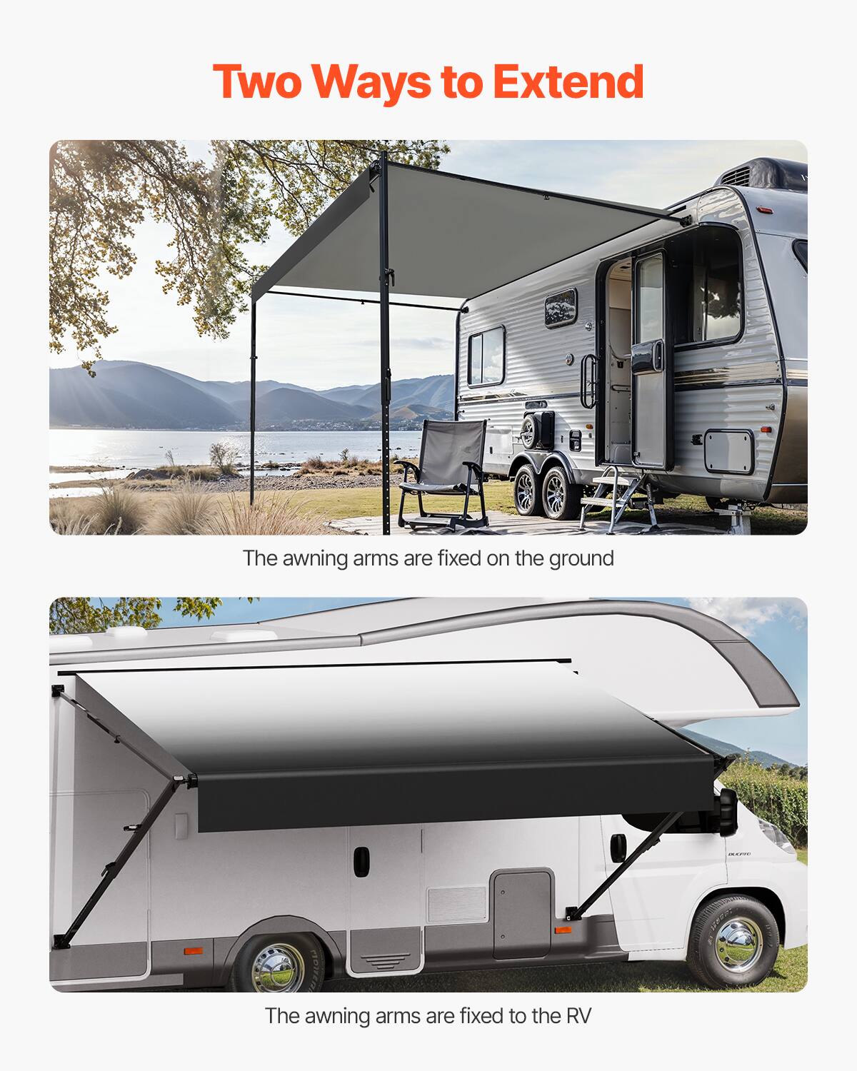 Two Ways to Extend

The awning arms are fixed on the ground

The awning arms are fixed to the RV