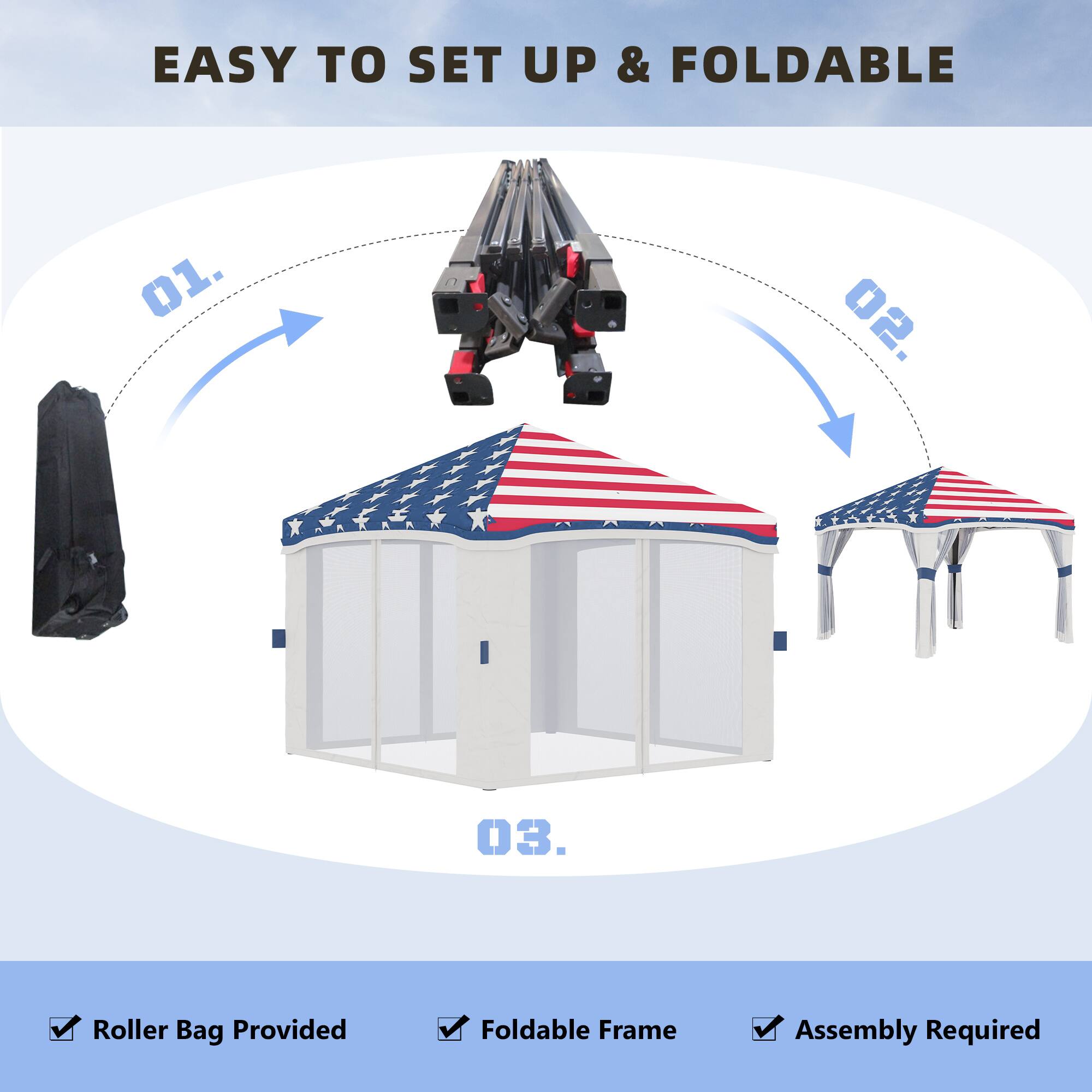 EASY TO SET UP & FOLDABLE

01. Roller Bag Provided
02. Foldable Frame
03. Assembly Required