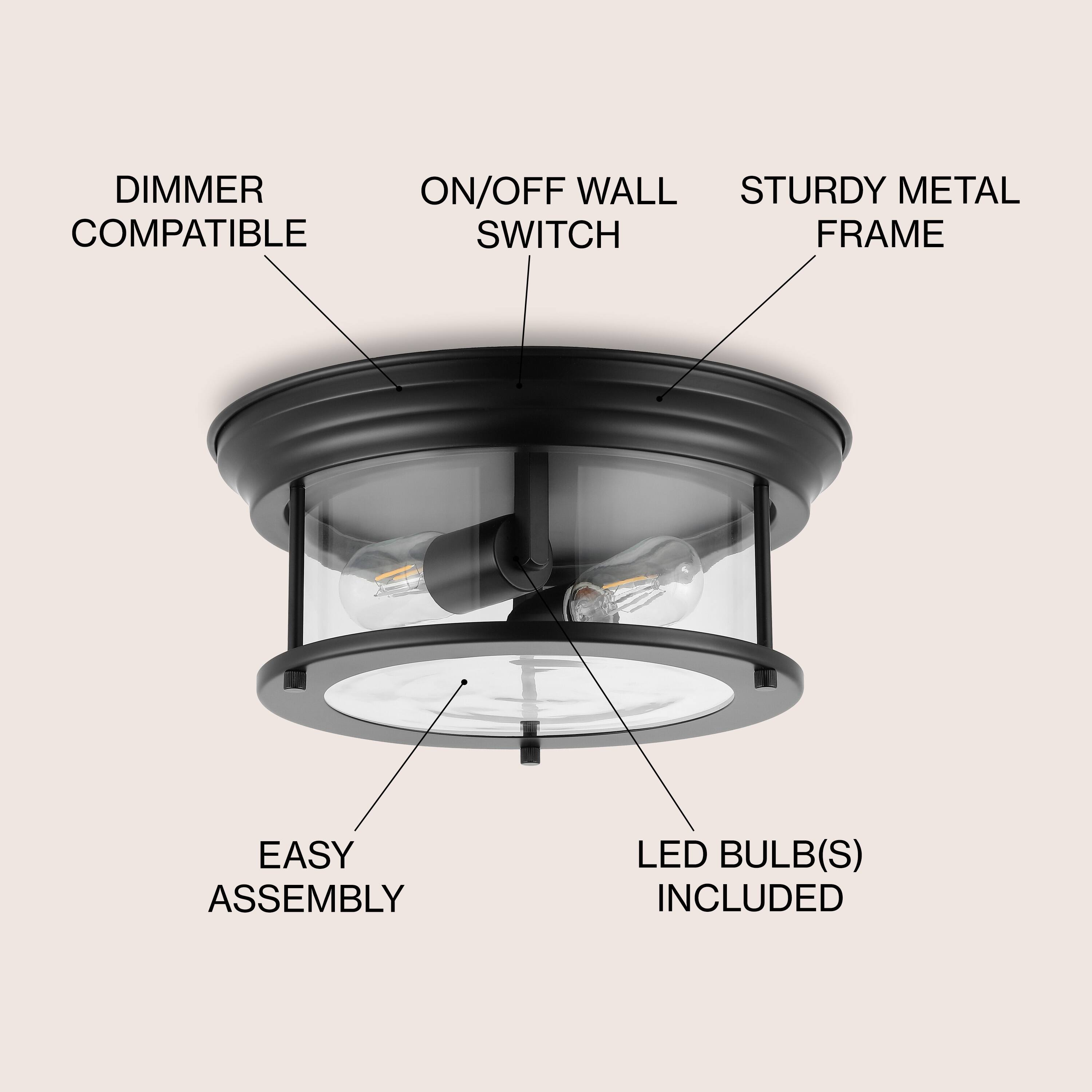 DIMMER COMPATIBLE  
ON/OFF WALL SWITCH  
STURDY METAL FRAME  
EASY ASSEMBLY  
LED BULB(S) INCLUDED