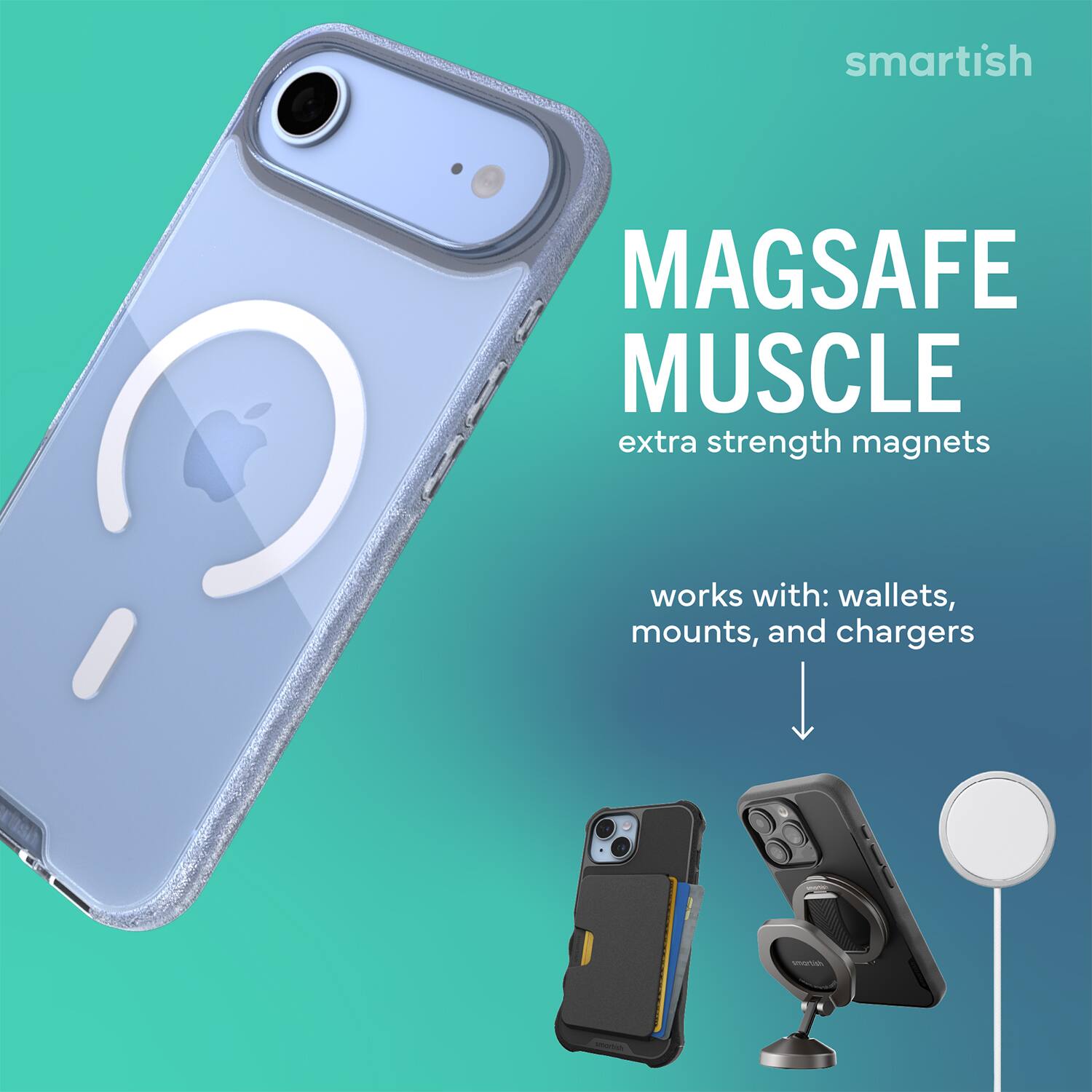 smartish MAGSAFE MUSCLE extra strength magnets works with: wallets, mounts, and chargers