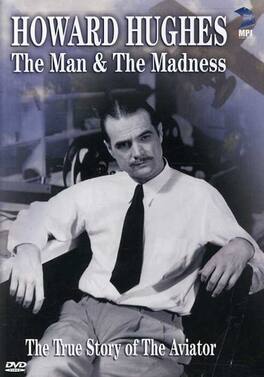 Howard Hughes: The Man and the Madness - DVD