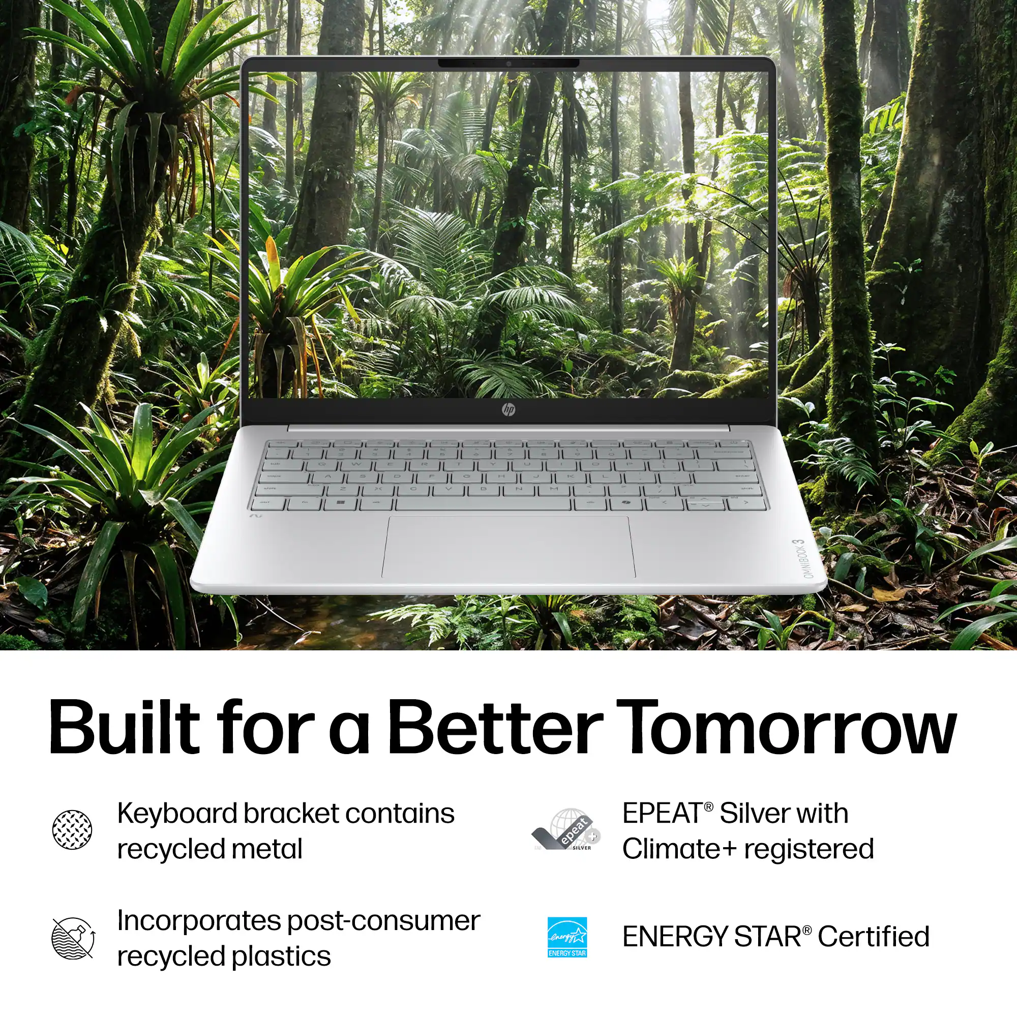 Built for a Better Tomorrow

- Keyboard bracket contains recycled metal
- Incorporates post-consumer recycled plastics
- EPEAT® Silver with Climate+ registered
- ENERGY STAR® Certified