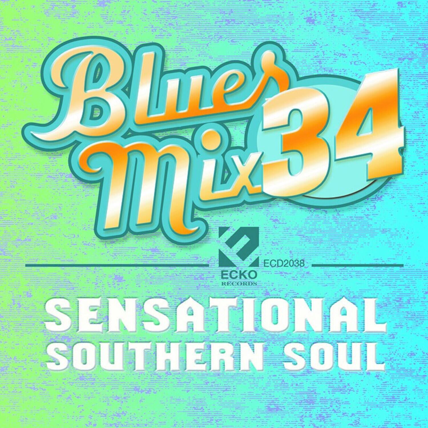 Various Artists Blues Mix, Vol. 34 Sensational Southern Soul