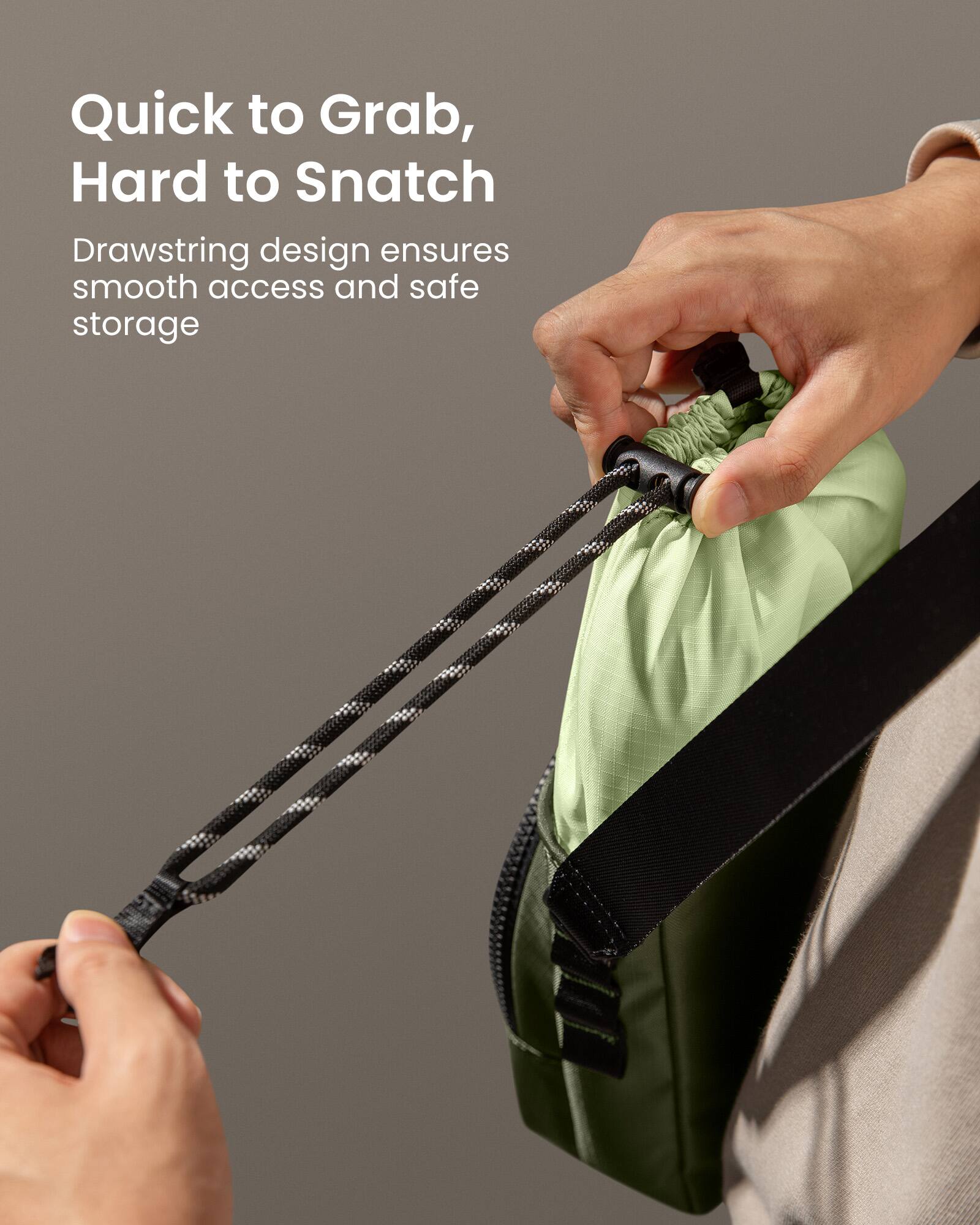 Quick to Grab, Hard to Snatch  
Drawstring design ensures smooth access and safe storage