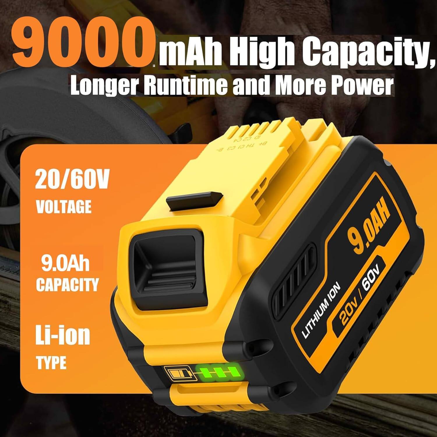 9000 mAh High Capacity, Longer Runtime and More Power

20/60V VOLTAGE

9.0Ah CAPACITY

Li-ion TYPE

9.0AH

LITHIUM ION

20v / 60v