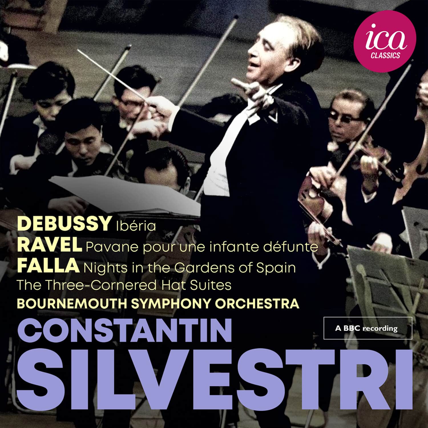 Constantin Silvestri - Debussy, Ravel & Falla - Live  - COMPACT DISCS
